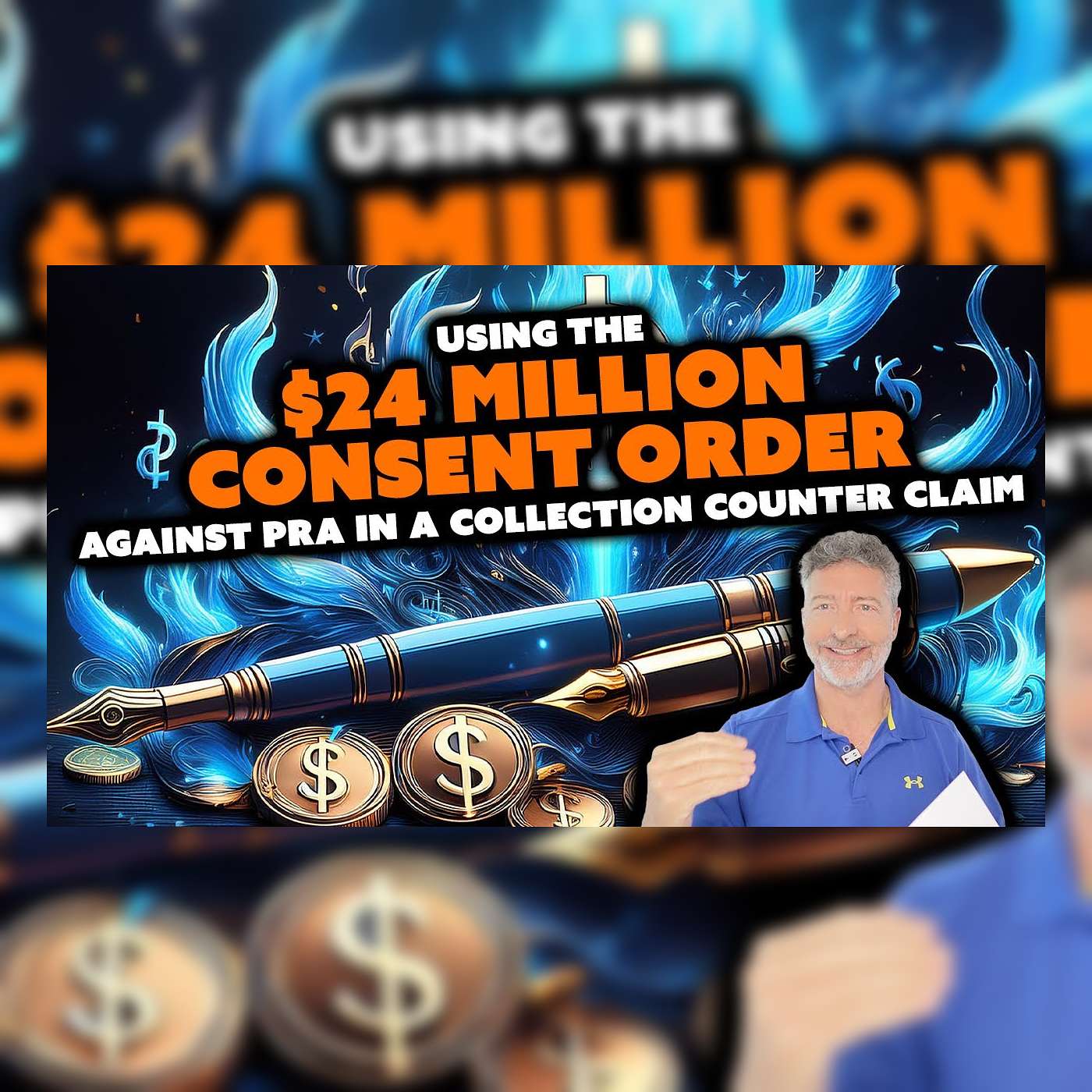 Using the $24 million Consent Order Against PRA in a Collection Counter Claim