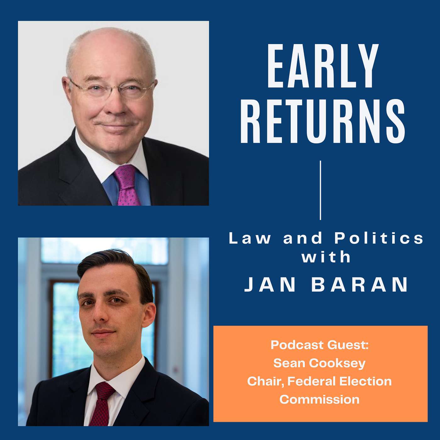 Early Returns - Law and Politics with Jan Baran
