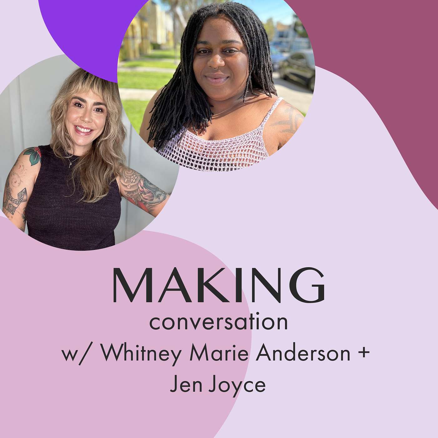 embracing ”go with the flow”, the importance of representation, and a brief history of Amigurumi w/ Whitney Marie Anderson, Jen Joyce + special guest: Renee ;)