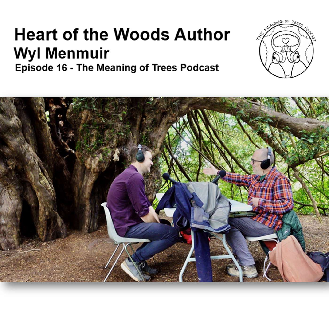The Meaning of Trees Podcast
