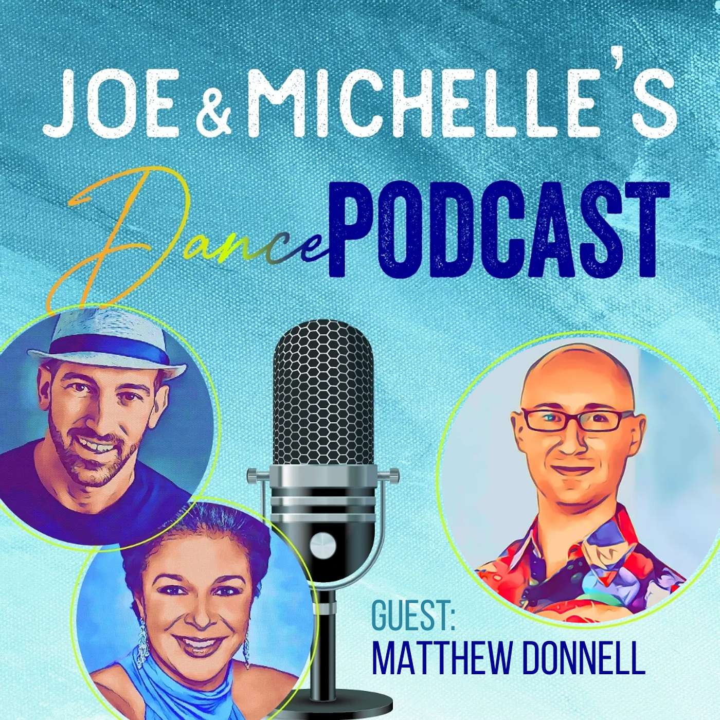 JAM Joe and Michelle\'s Dance Podcast
