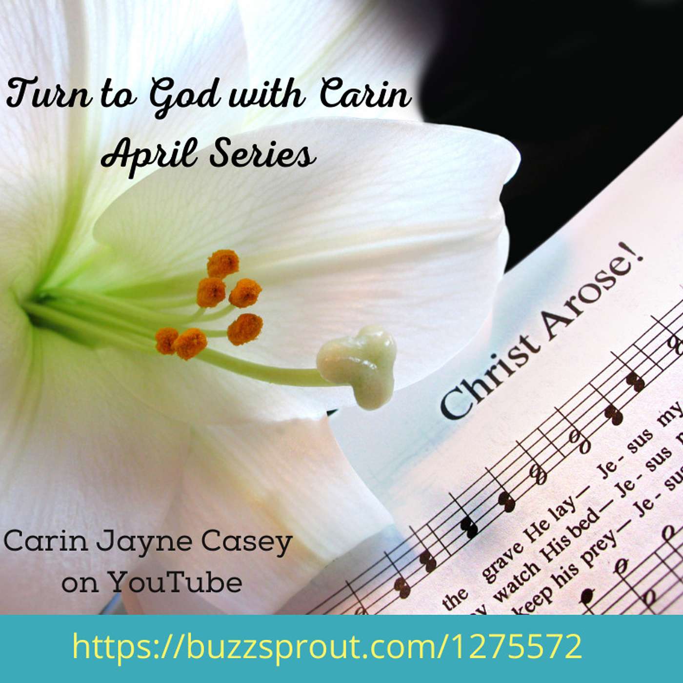 Turn to God with Carin