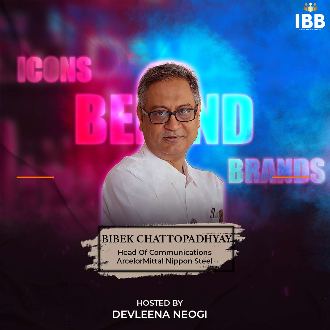 Icons Behind Brands With Devleena