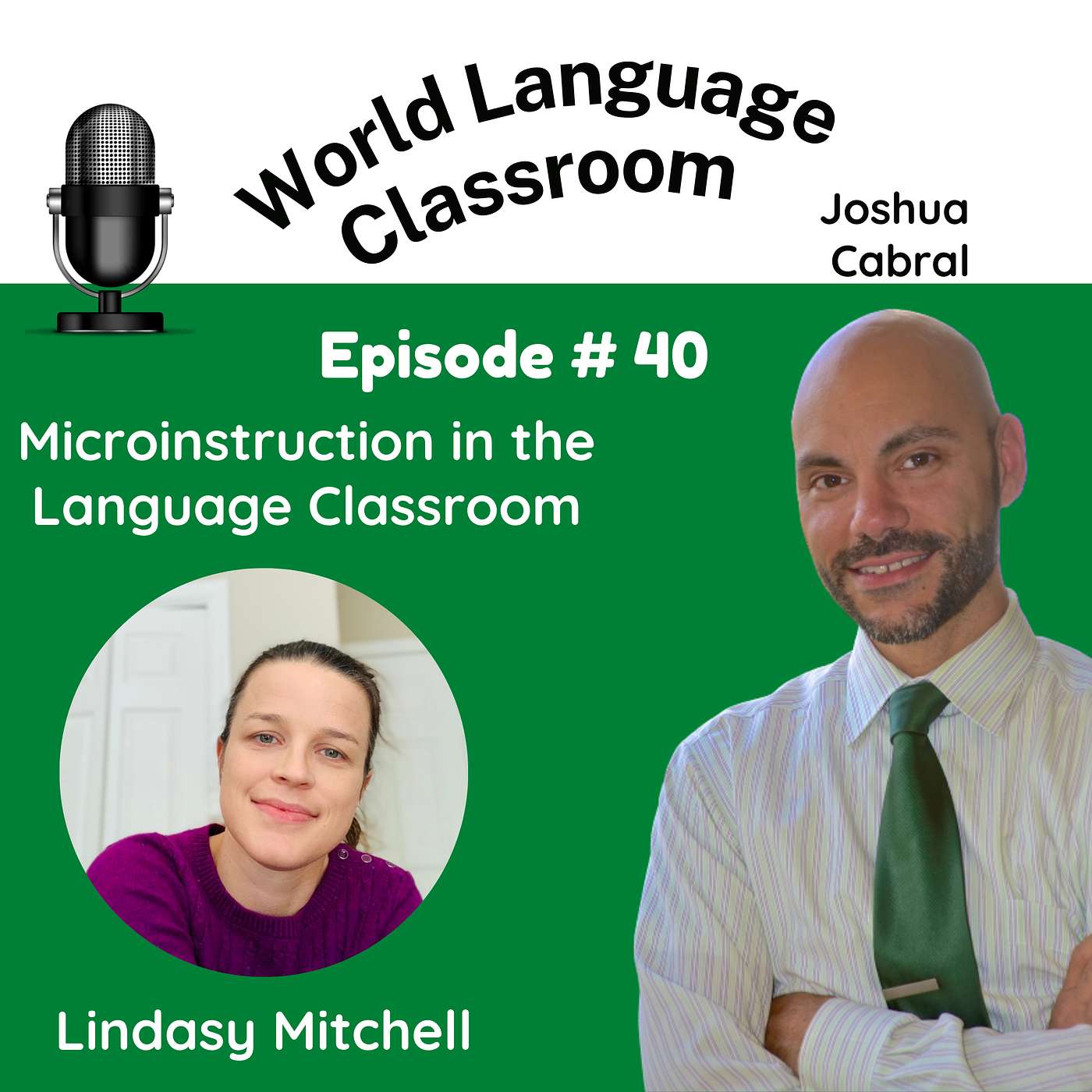 Microinstruction in the Language Classroom with Lindsay Mitchell