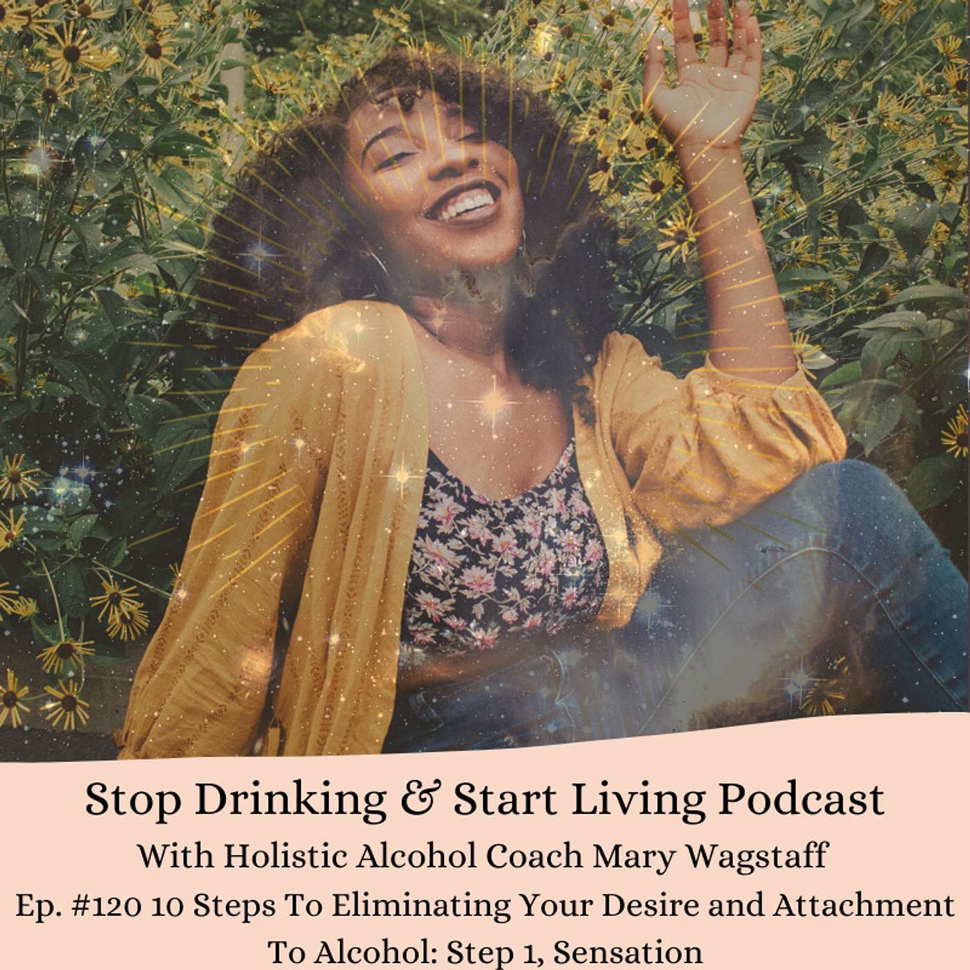 Stop Drinking and Start Living- The Feminine Way