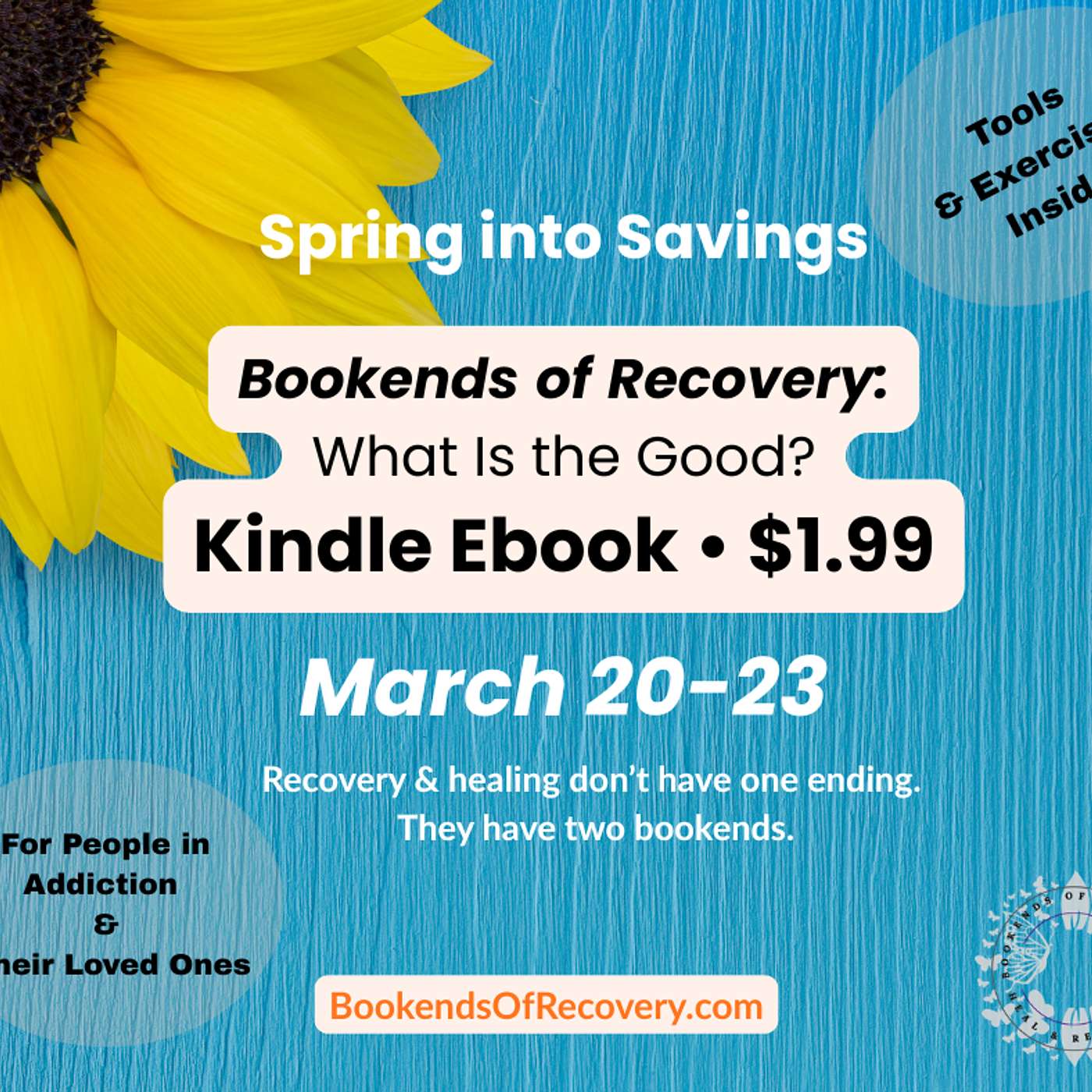 Brief Announcement...What's Your Daffodil today? Bookends of Recovery eBook on sale episode artwork