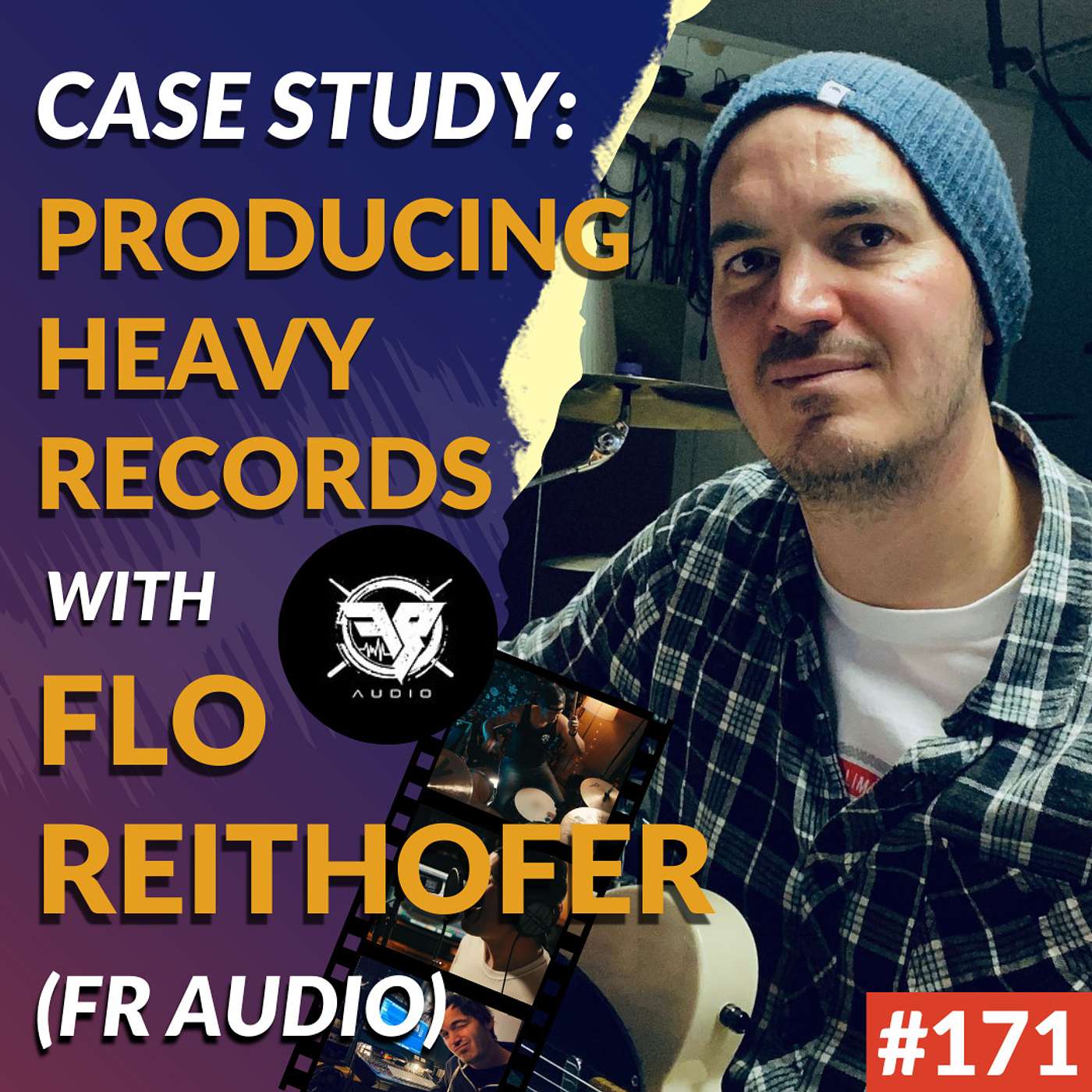#171: Flo Reithofer On Producing Heavy Records, Staying True To The Artist's Vision And Being A Life-Long Student (Case Study)