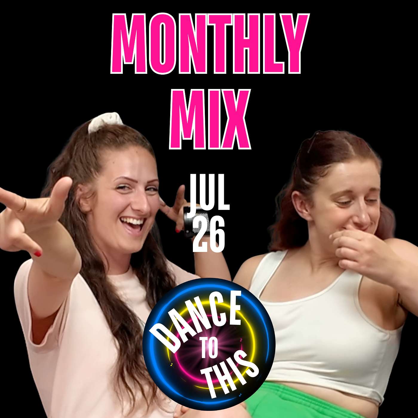 MONTHLY MIX Jul 26 - new Strictly pros, Do Re Mi and Zoë's love for Brotherhood! episode artwork