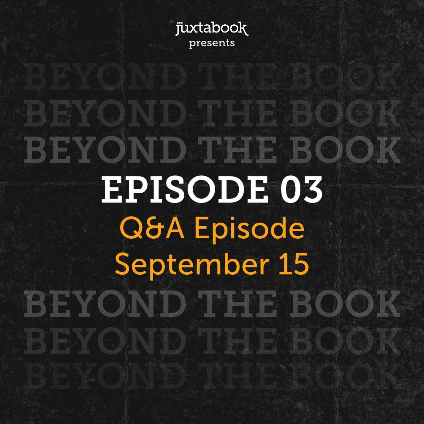 Q&A Episode - September 15