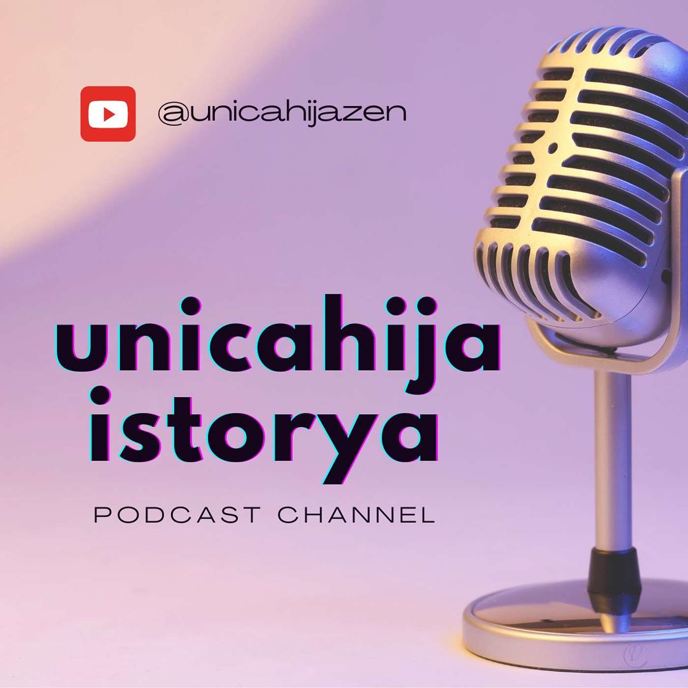 Unicahija Istorya Podcast