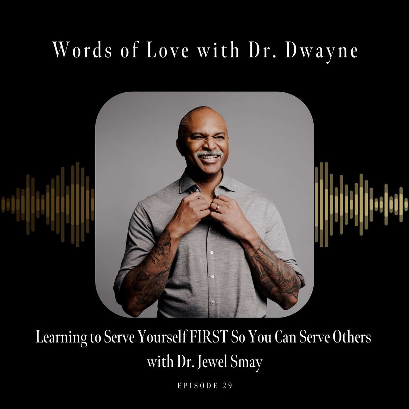 Words of Love with Dr Dwayne