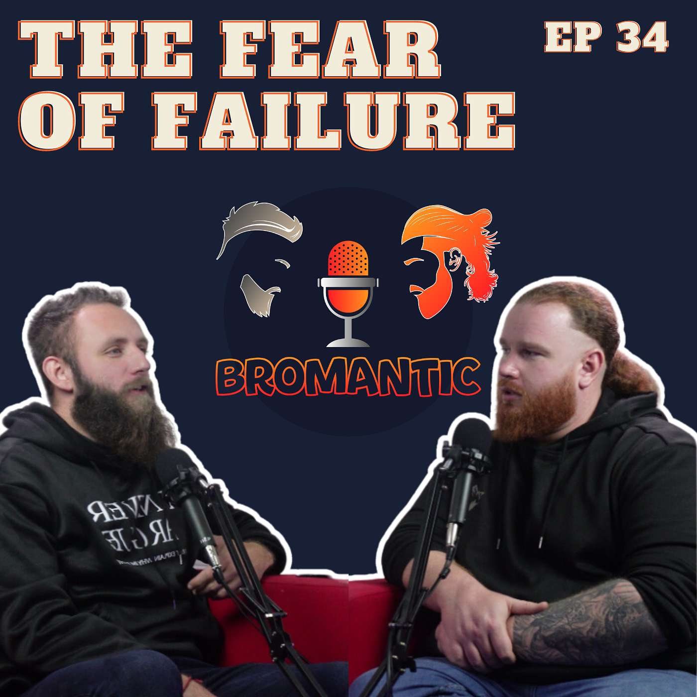 Episode 34: The Fear of Failure