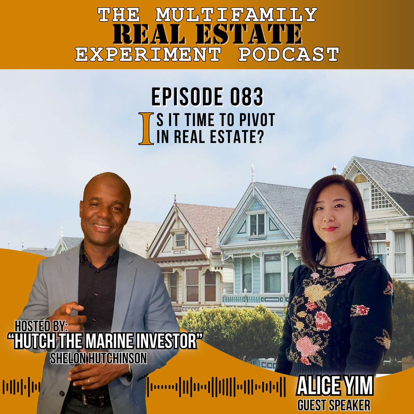 MFREE 083 Full Episode with Alice Yim: Is It Time to Pivot in Real Estate?