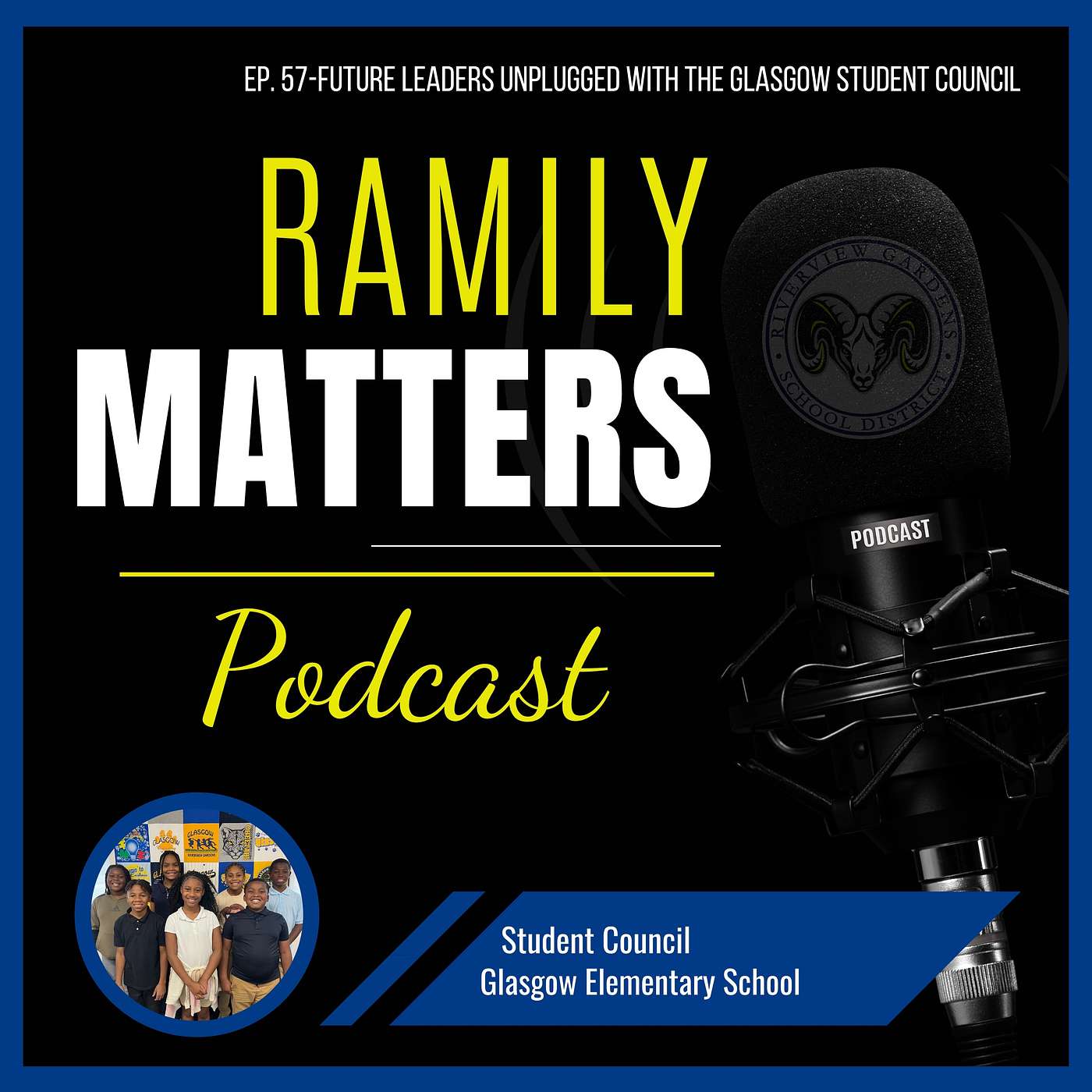 Ep. 57:  Future Leaders Unplugged with Glasgow Student Council Ep. 57:  Future Leaders Unplugged with Glasgow Student Council