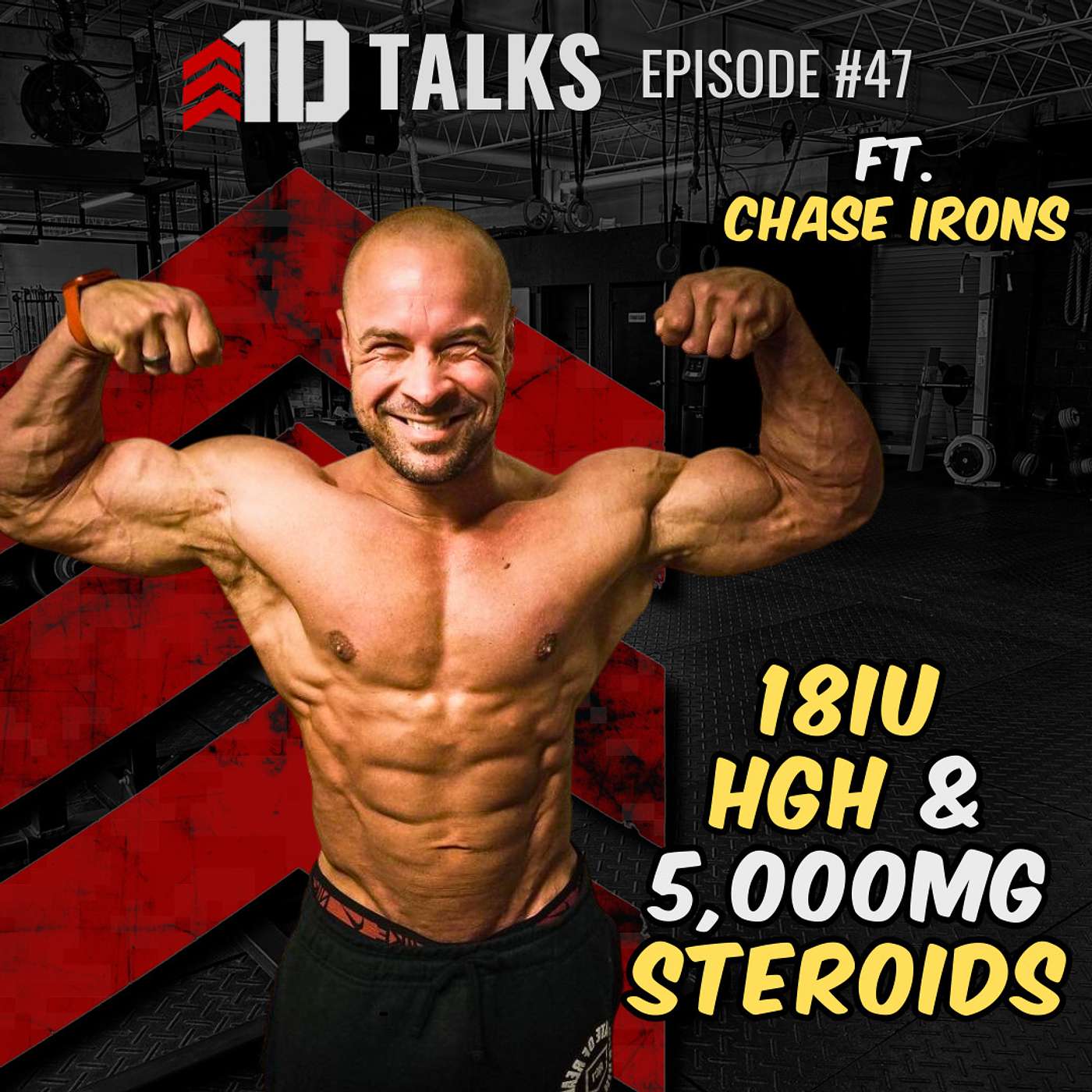 1D Talks Ep. 47 | 18IUs of GH, 5000mg, Blood Work, Fertility, and Vacuum Training with Chase Irons