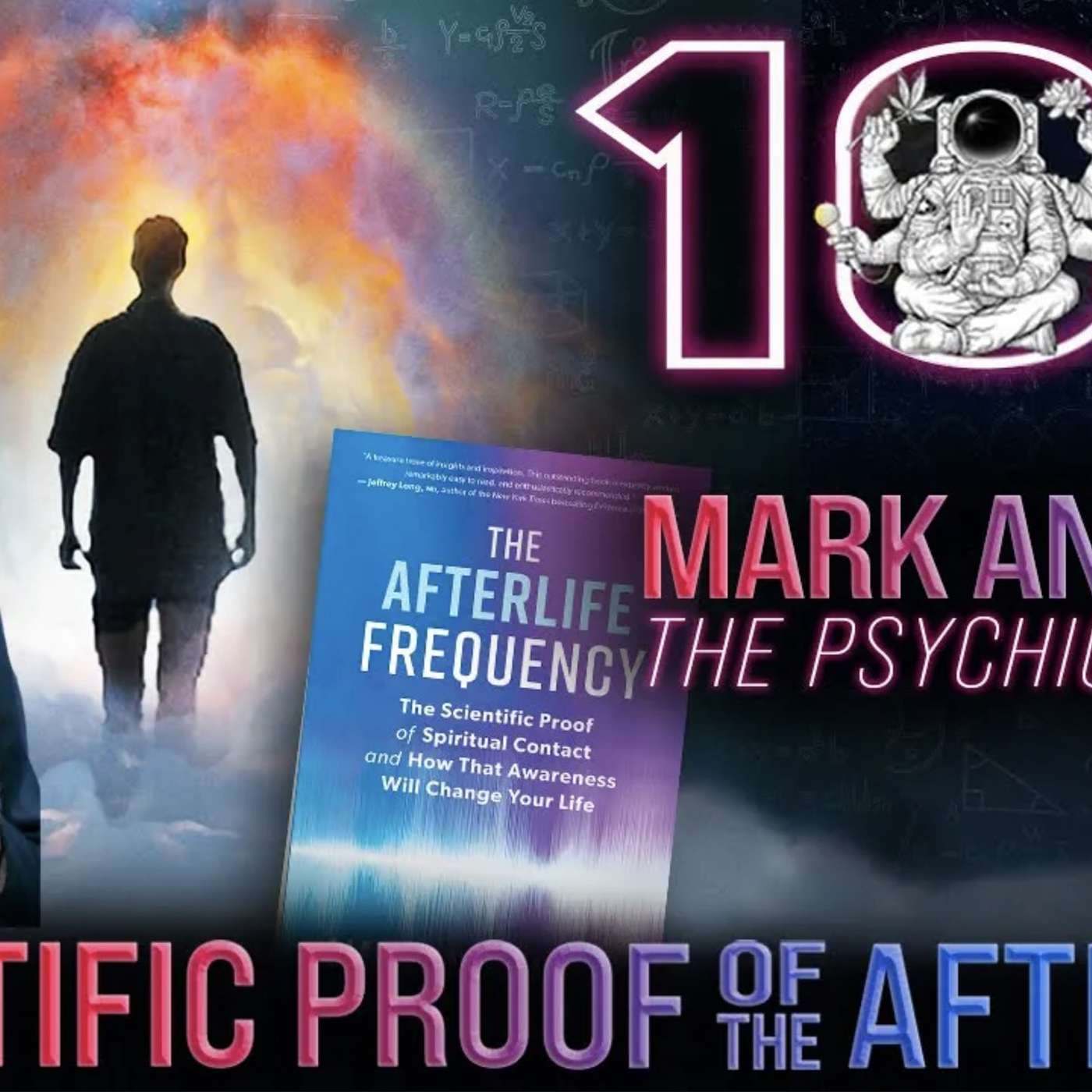 Scientific Proof of the Afterlife | Mark Anthony