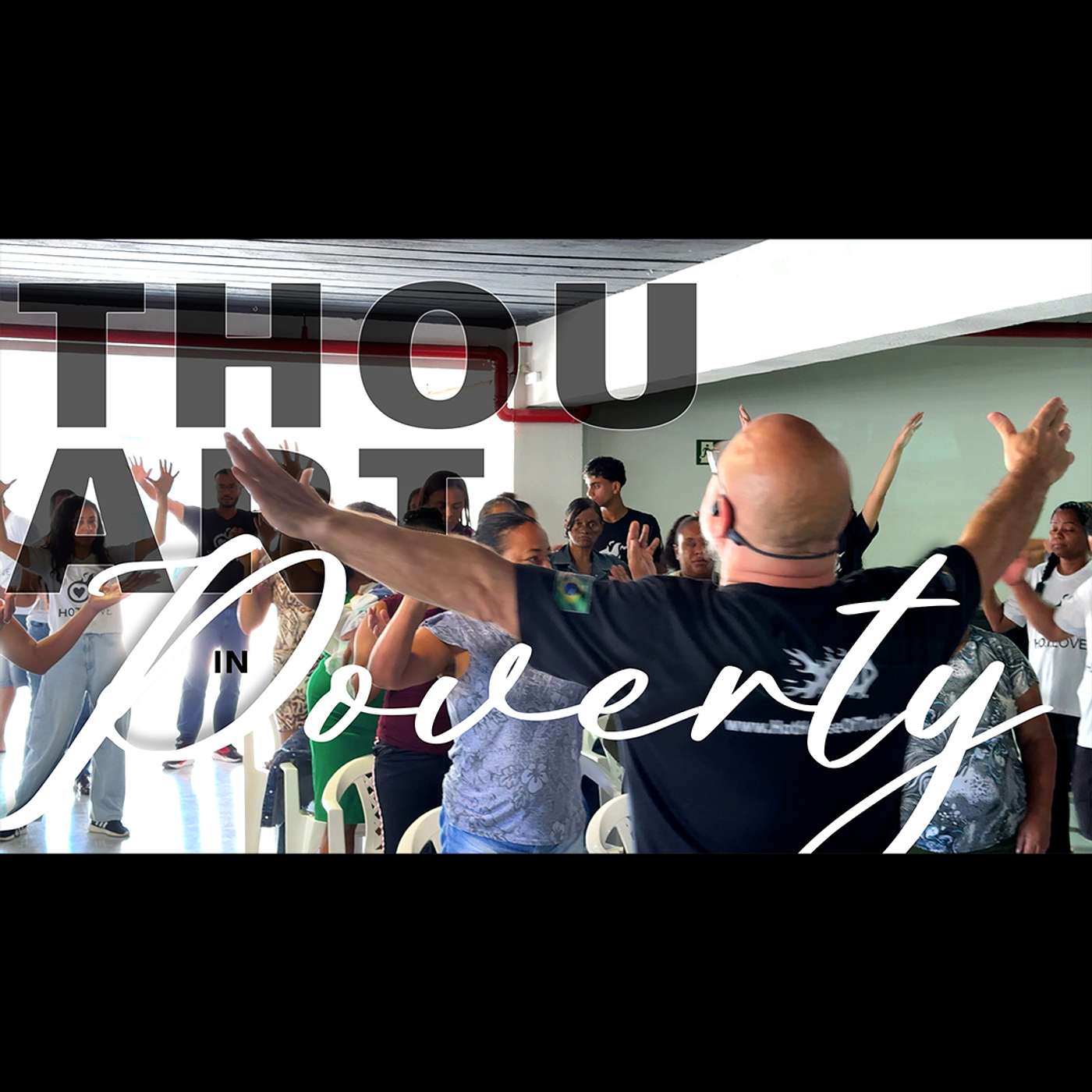 Thou Art In Poverty - Você Está Na Pobreza By Shane W Roessiger - English & Portuguese
