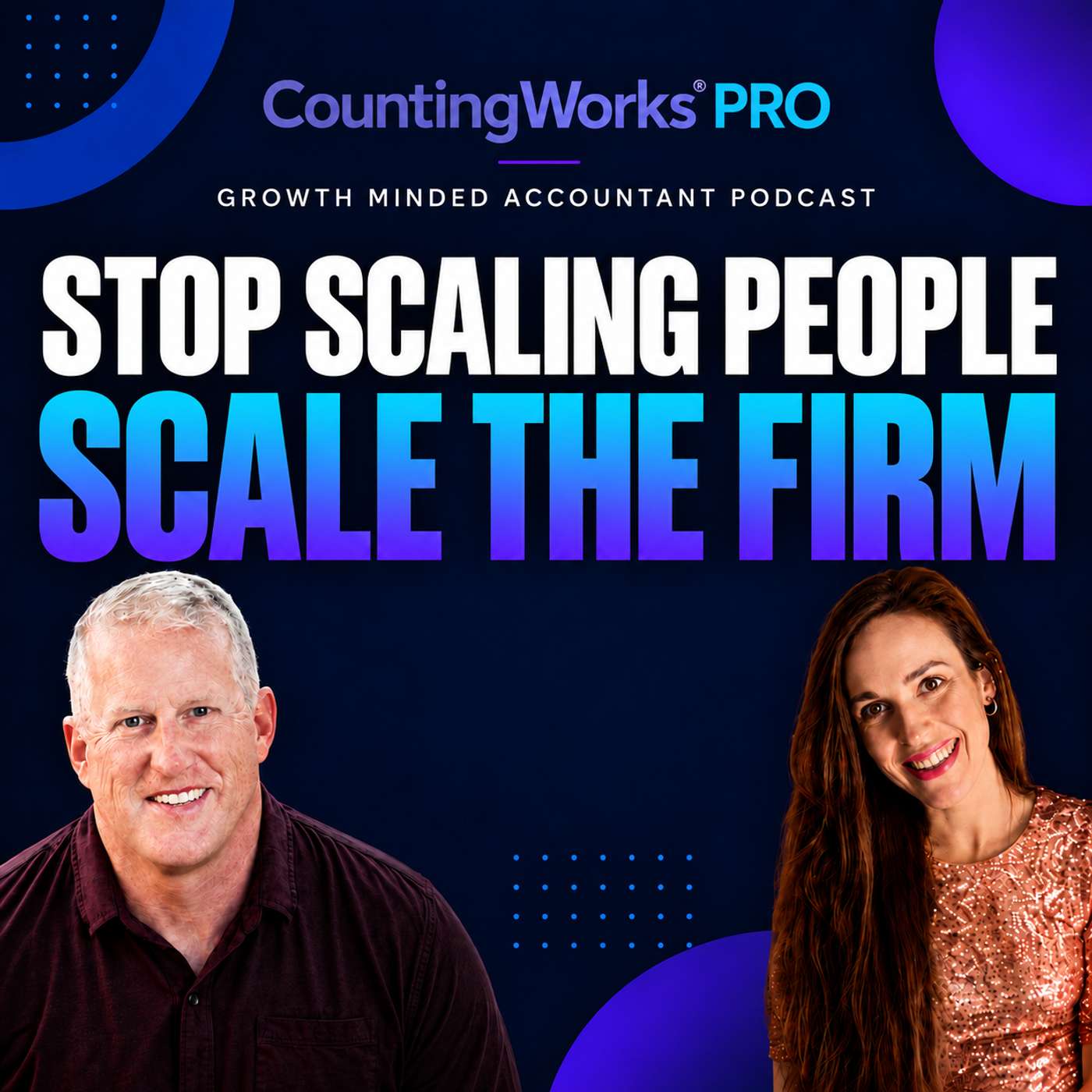 Stop Scaling Accountants. Start Scaling the Firm. episode artwork