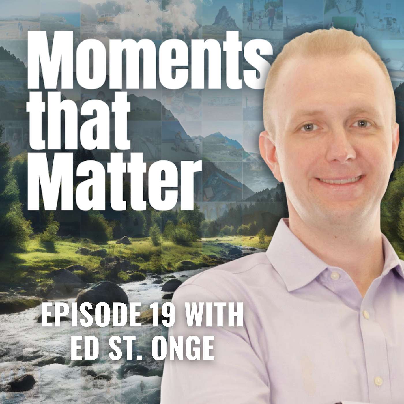 Moments That Matter Podcast