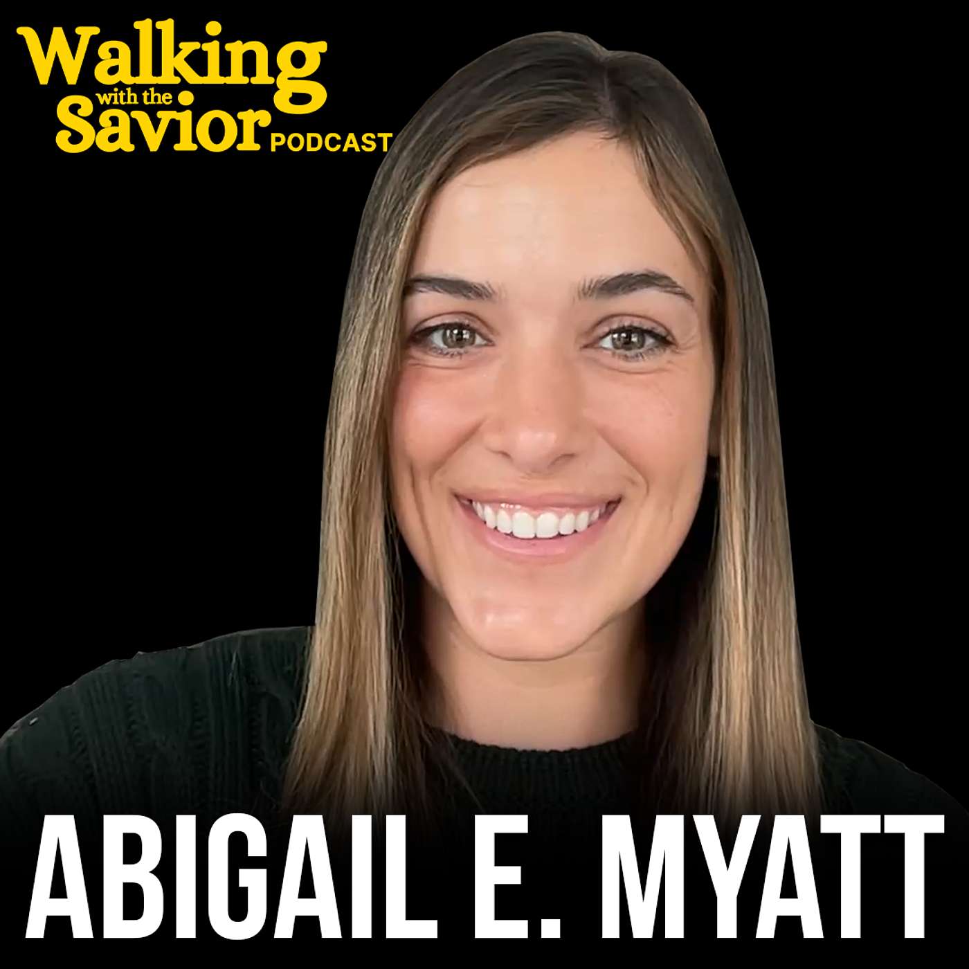 How Jesus Rescued Me From My Worst Nightmare (Feat. Abigail E. Myatt) - EP 101