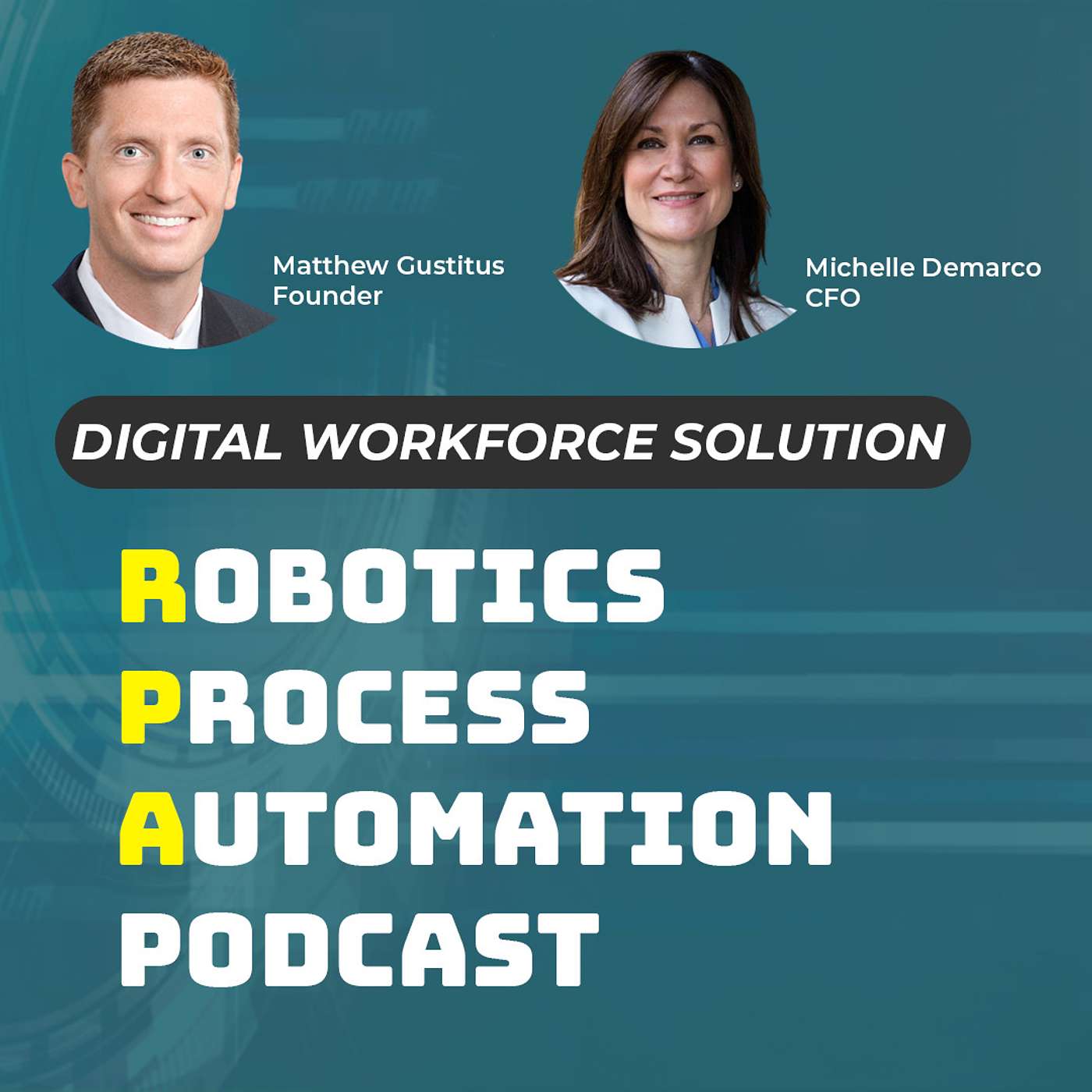 cover of episode An Interview with Michelle Demarco, Digital Workforce Solution's New CFO