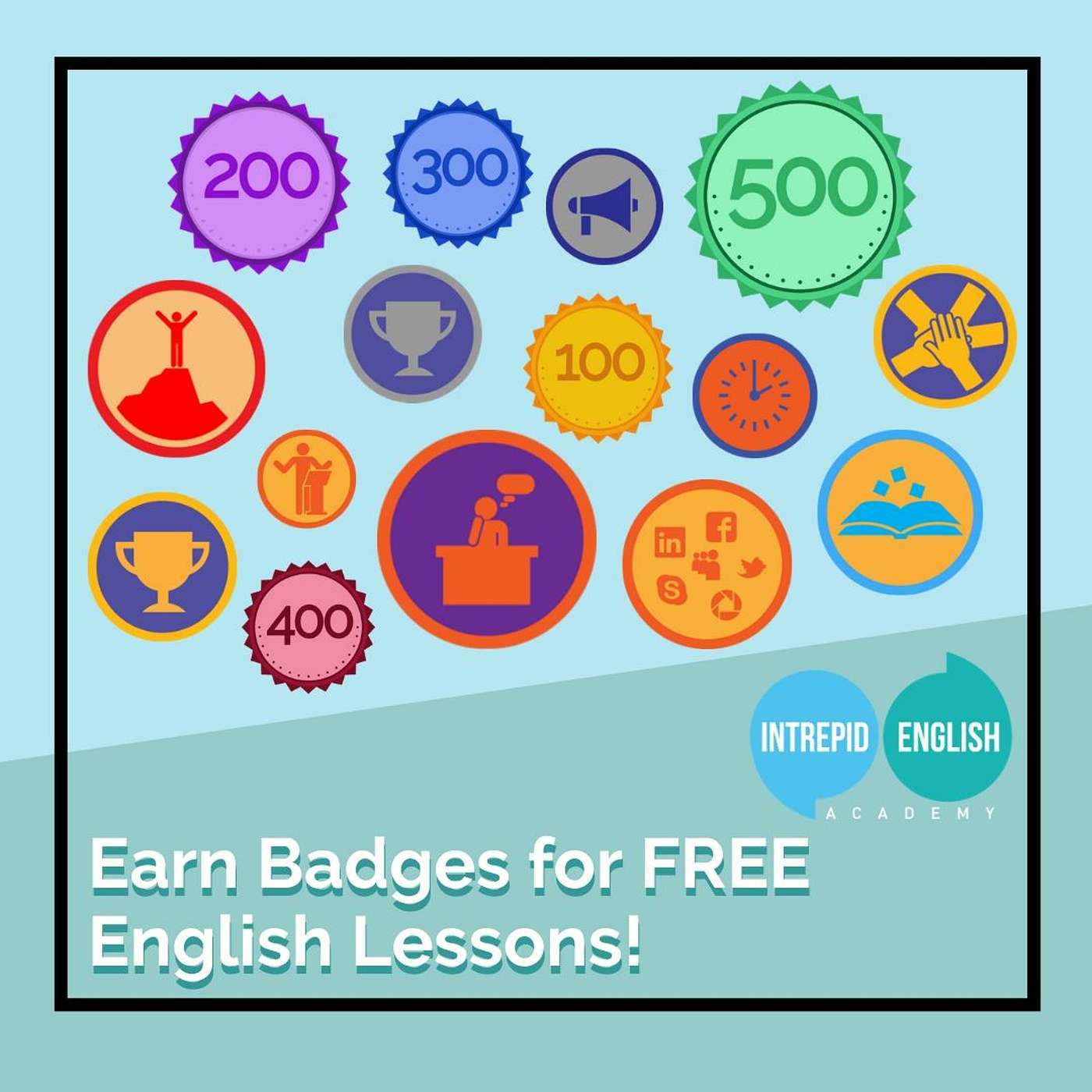 Have Fun, Earn Badges, and Get FREE English Lessons!