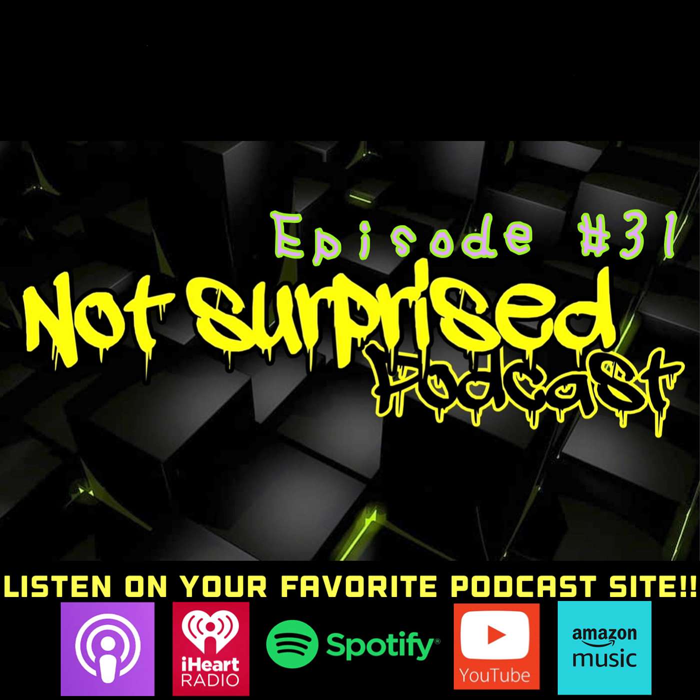 Not Surprised Podcast - Hotel Fun and Q&A #31