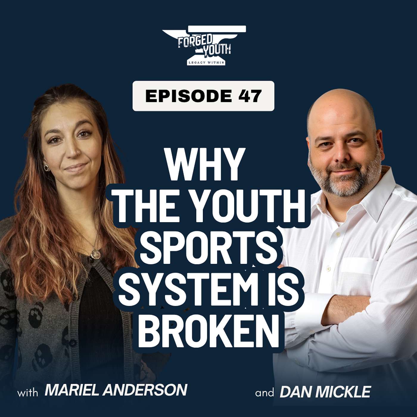 Ep. 47 - Neurodivergent Athletes & Why the Youth Sports System Is Broken with Dan Mickle episode artwork
