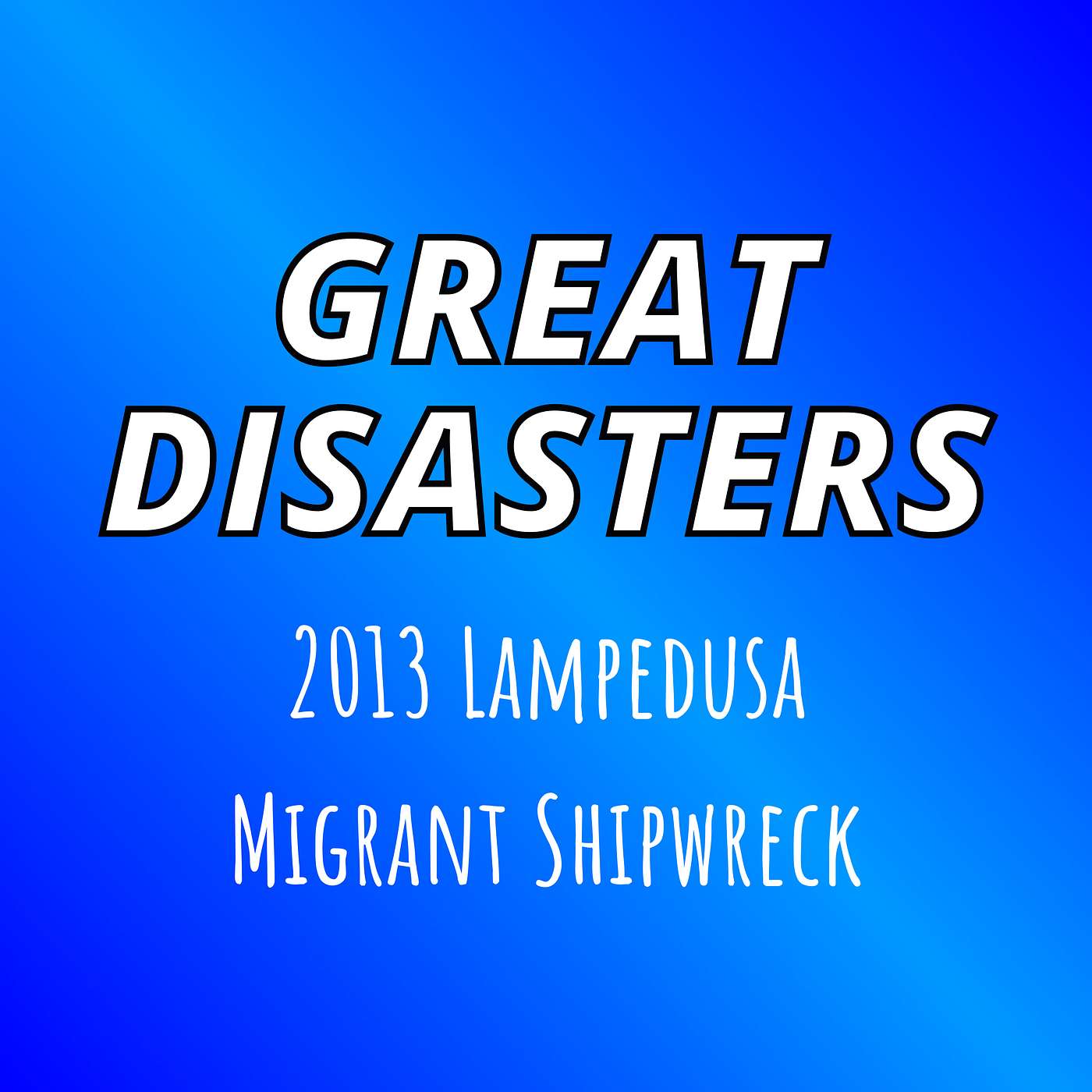 Great Disasters