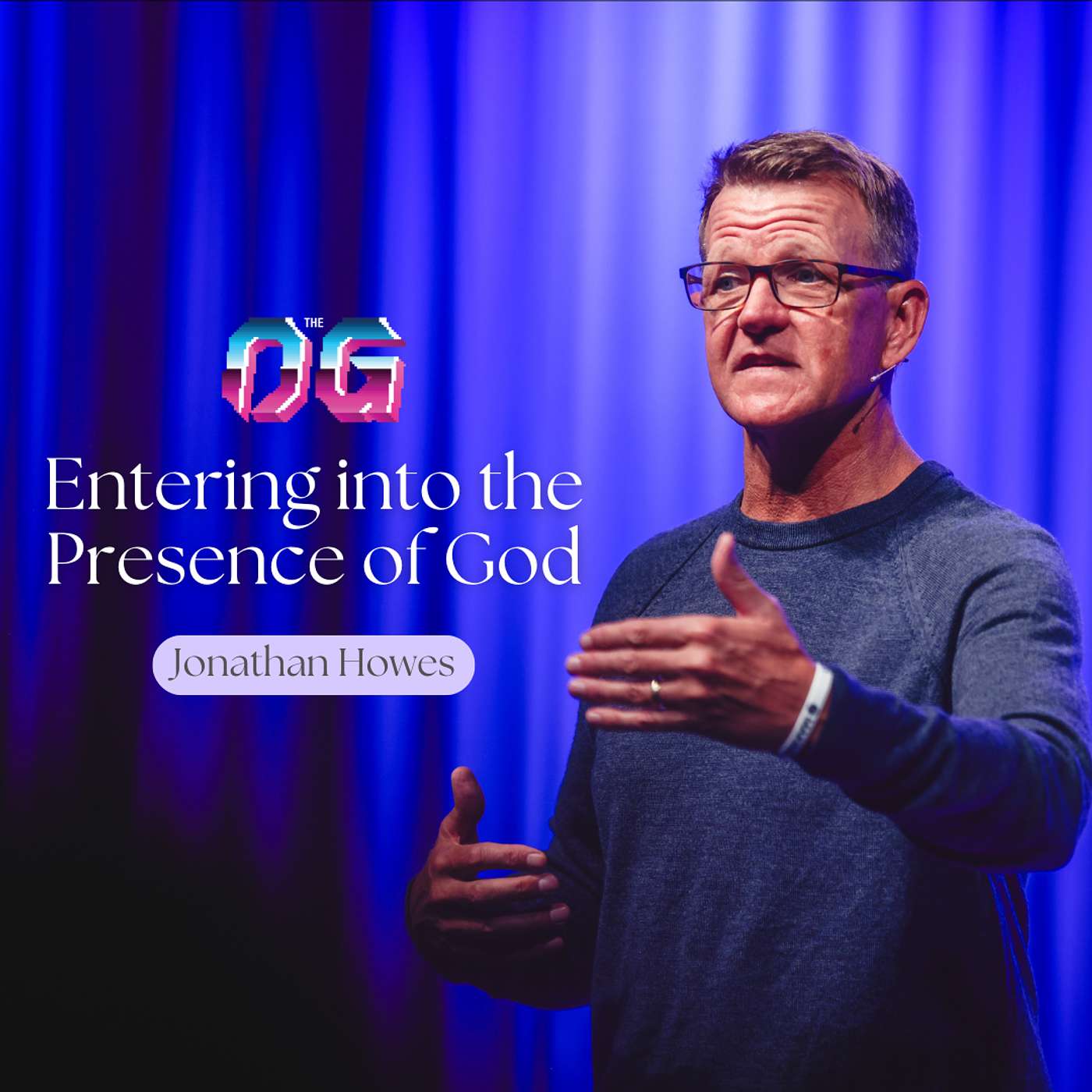 Entering into the Presence of God | Jonathan Howes