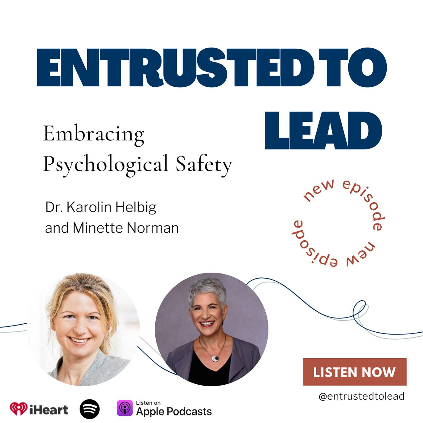 Entrusted to Lead Podcast
