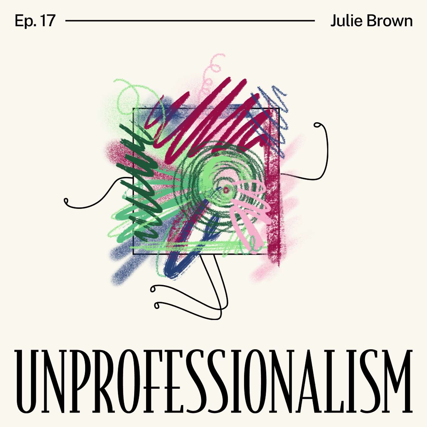 017 - Small Talk Is Big Talk with Julie Brown episode artwork