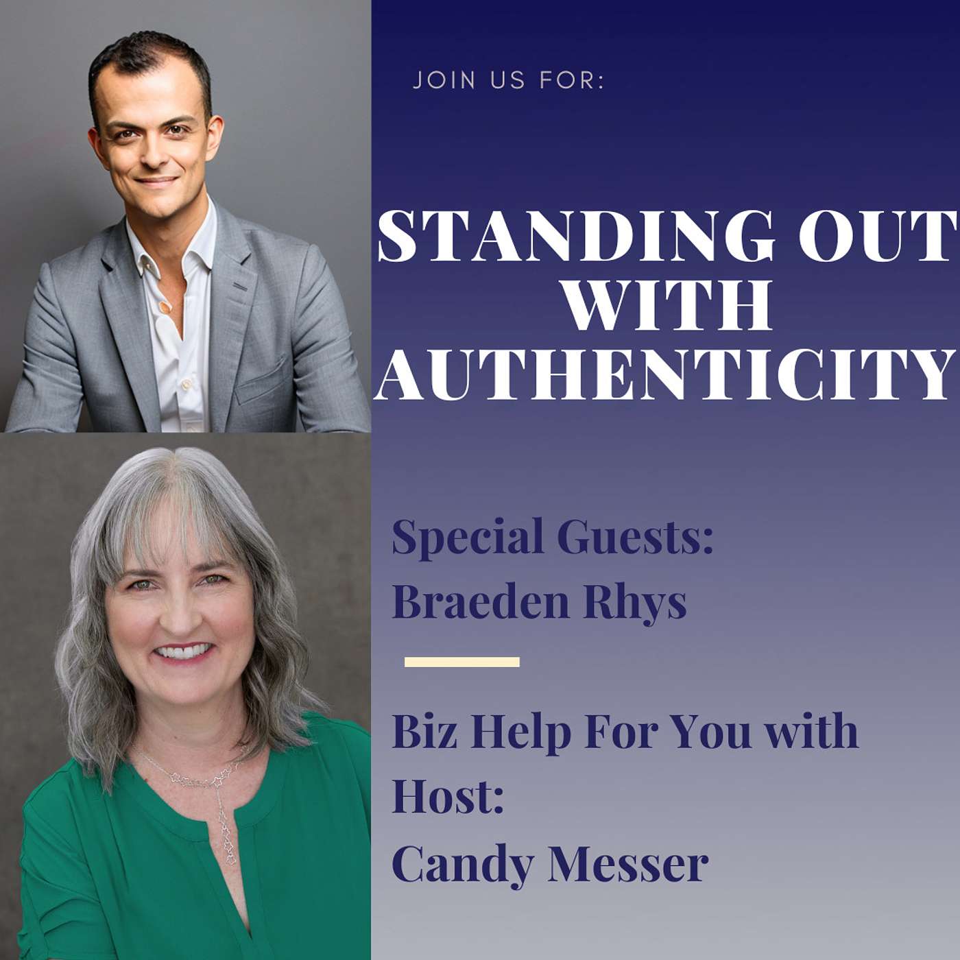 Standing Out with Authenticity with Braeden Rhys