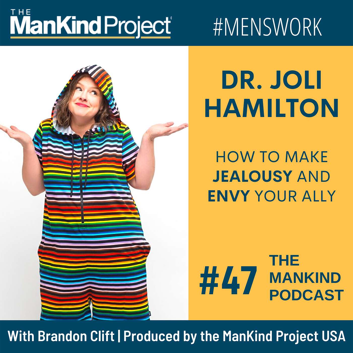 How To Make Jealousy And Envy Your Ally | Dr. Joli Hamilton | Ep #047