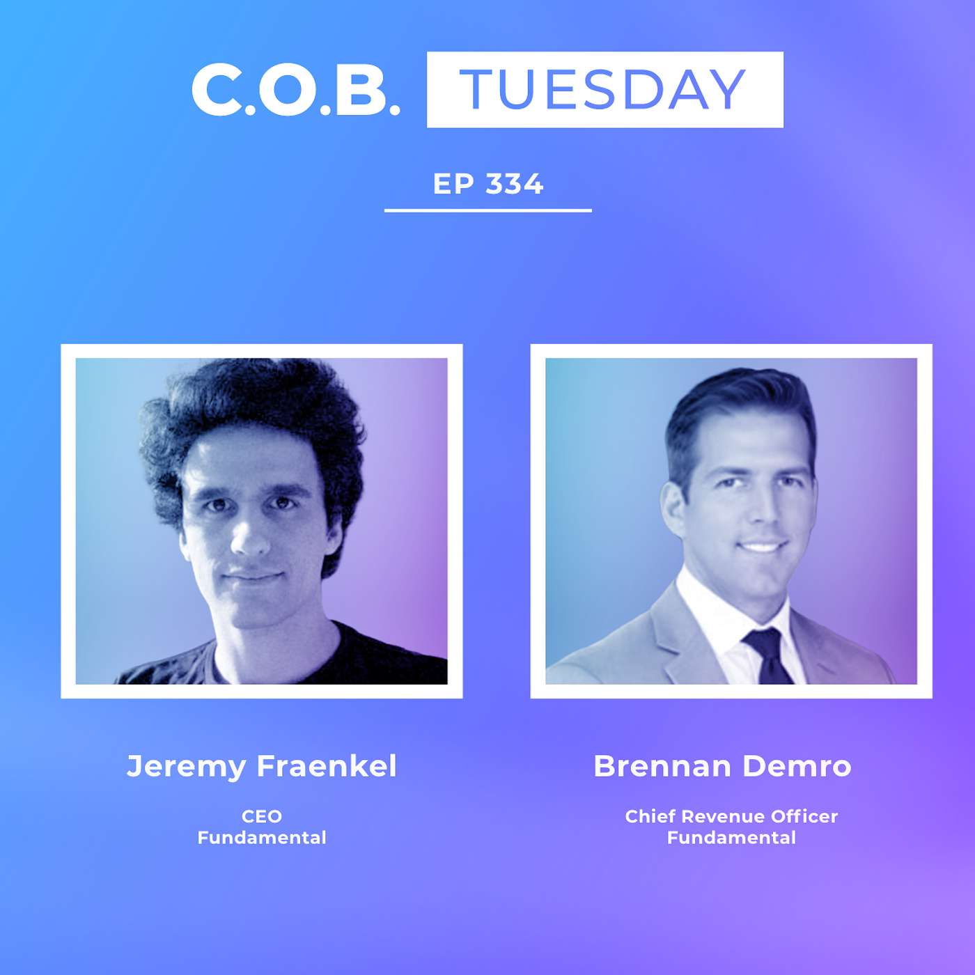 "There’s Ubiquitous Levels of Data Out There" – Jeremy Fraenkel and Brennan Demro, Fundamental
