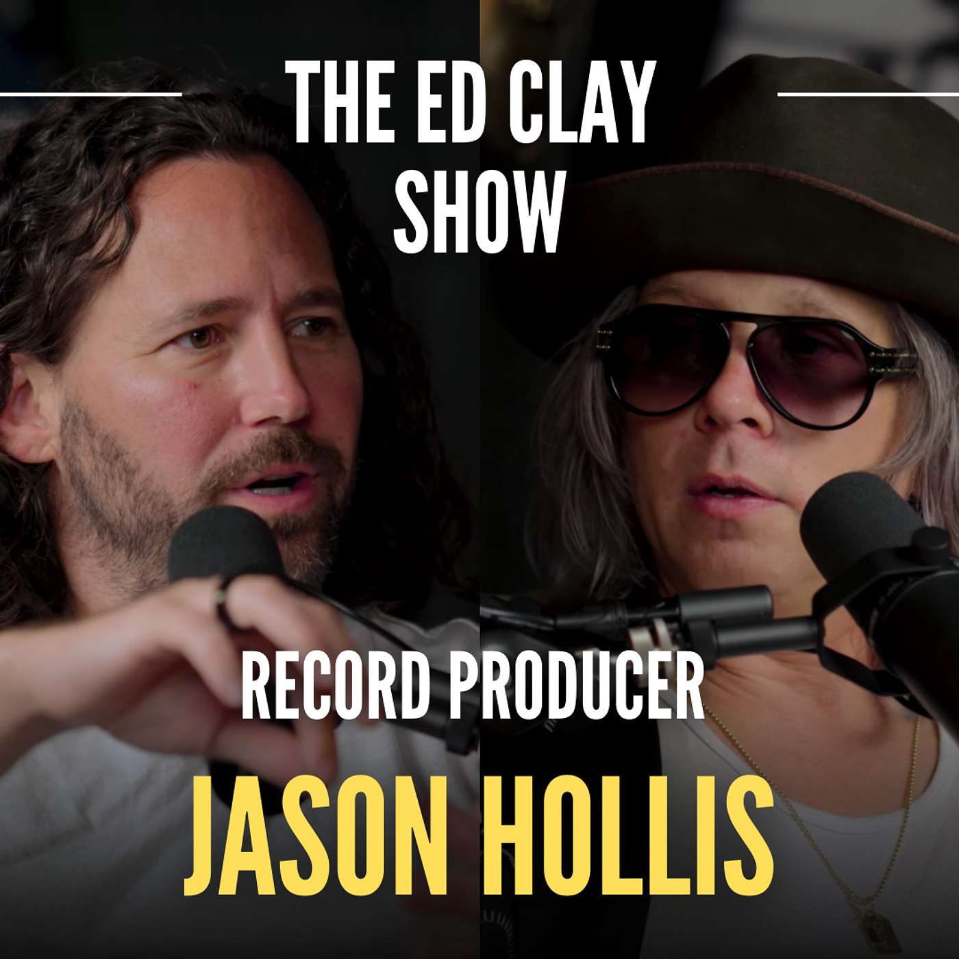 Jason Hollis - Record Producer | The Ed Clay Show Ep.11 | Real Rock & Roll