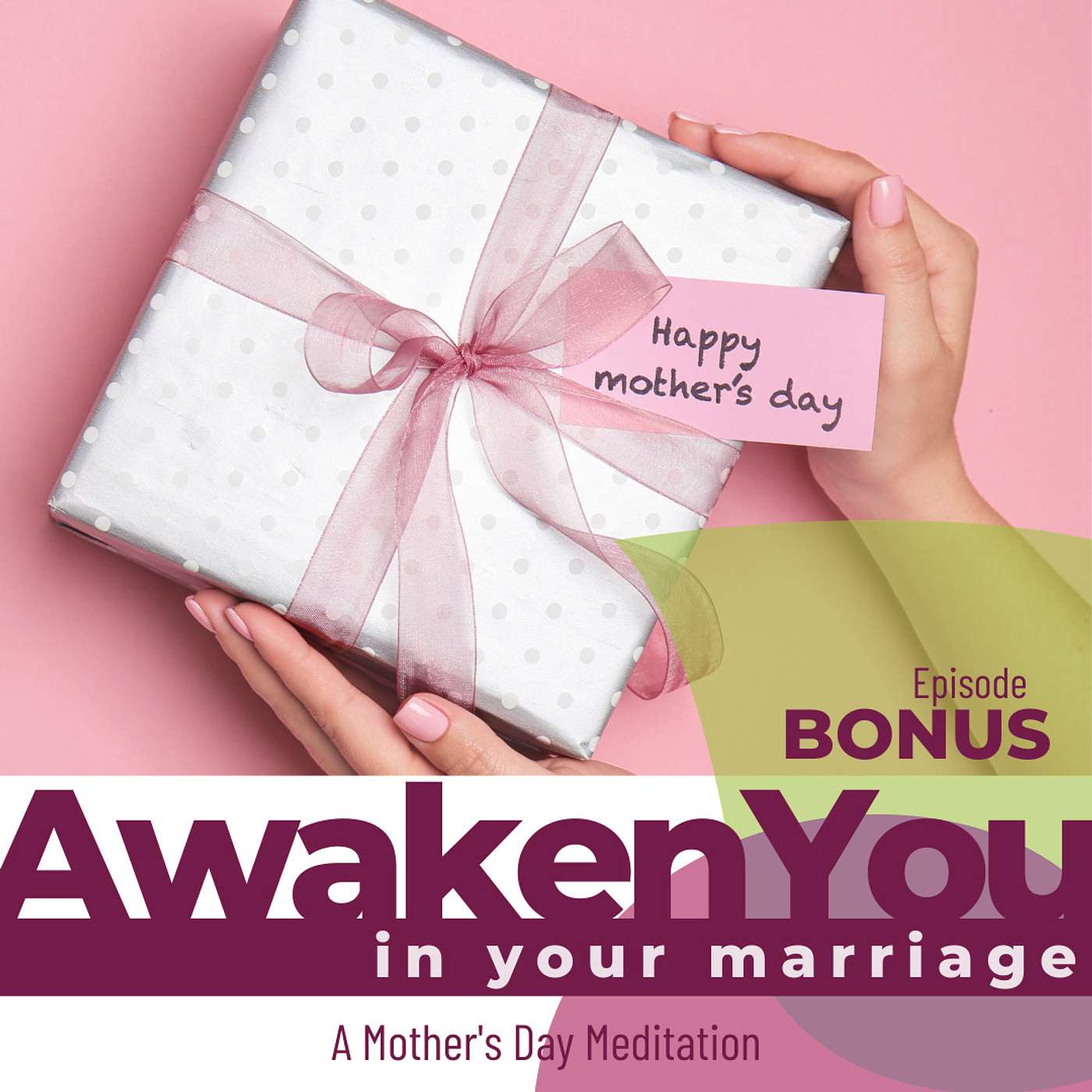 AwakenYou in Your Marriage