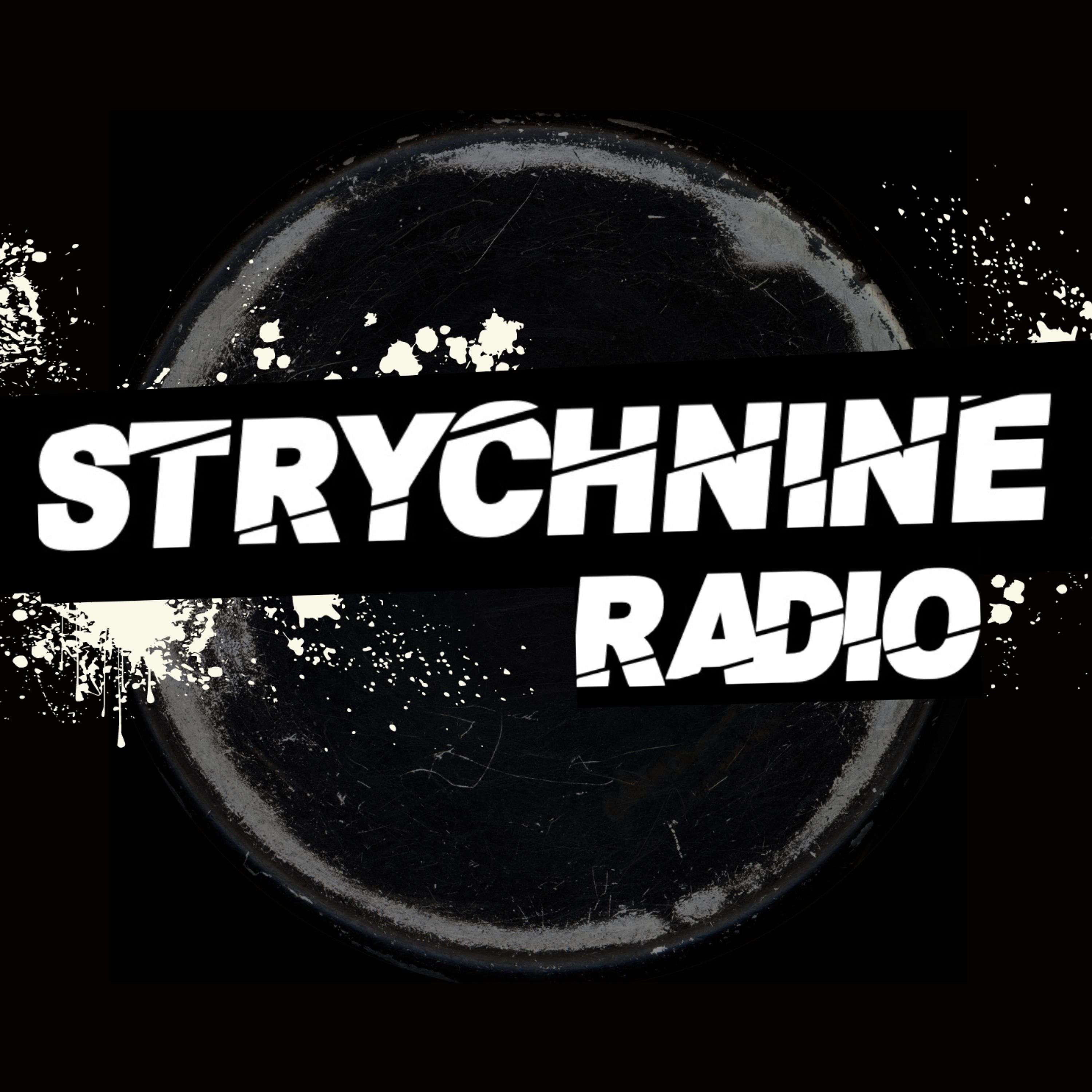Strychnine Radio