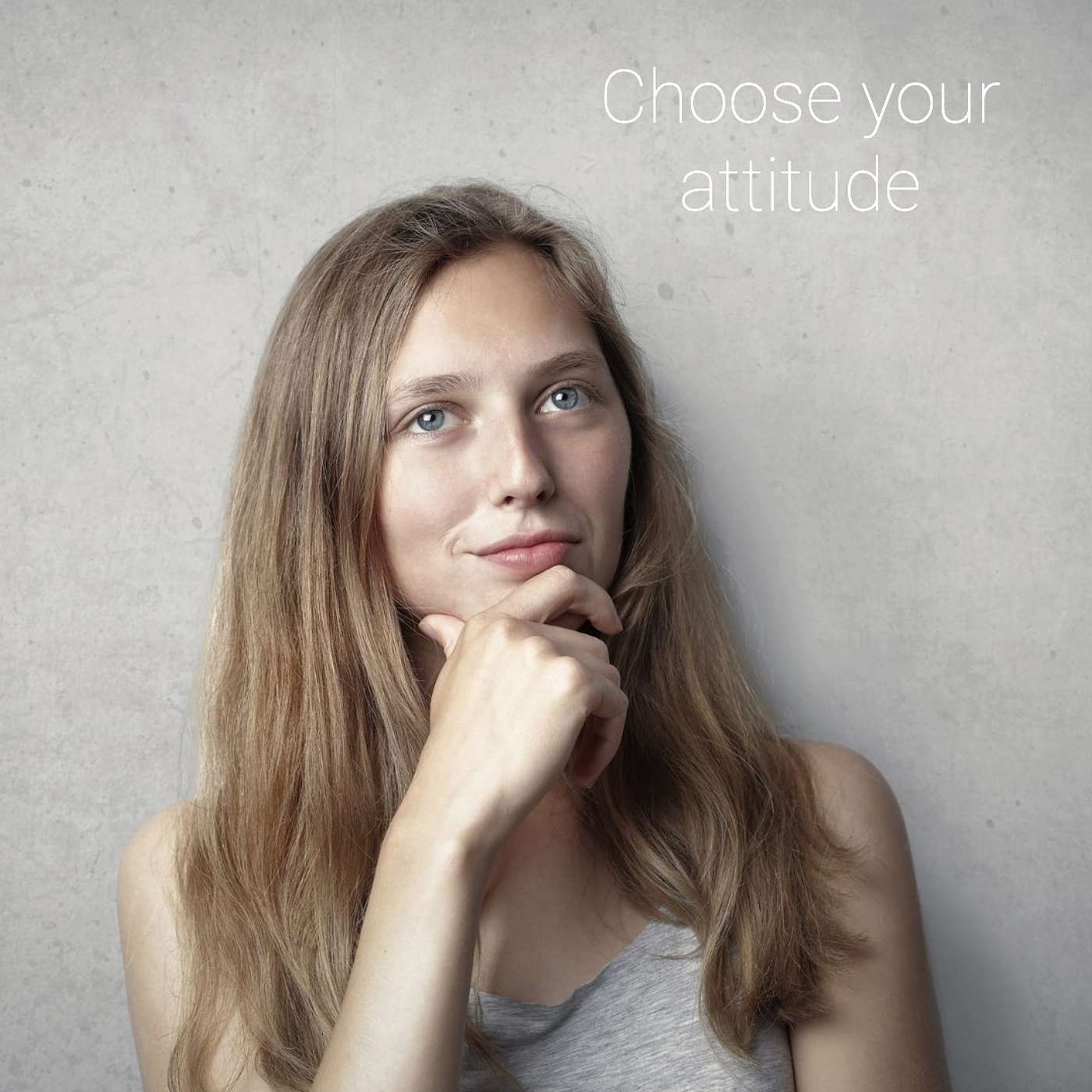 #9 Choose your attitude episode artwork