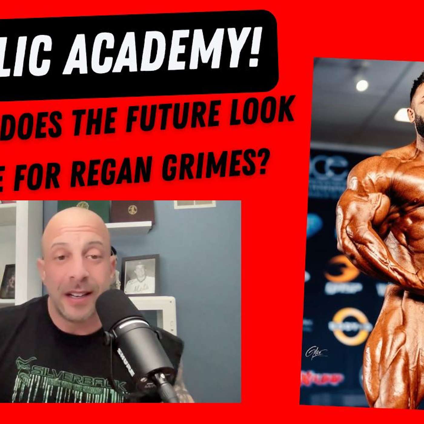 Anabolic Academy! What Does the Future Look like for Regan Grimes? episode artwork