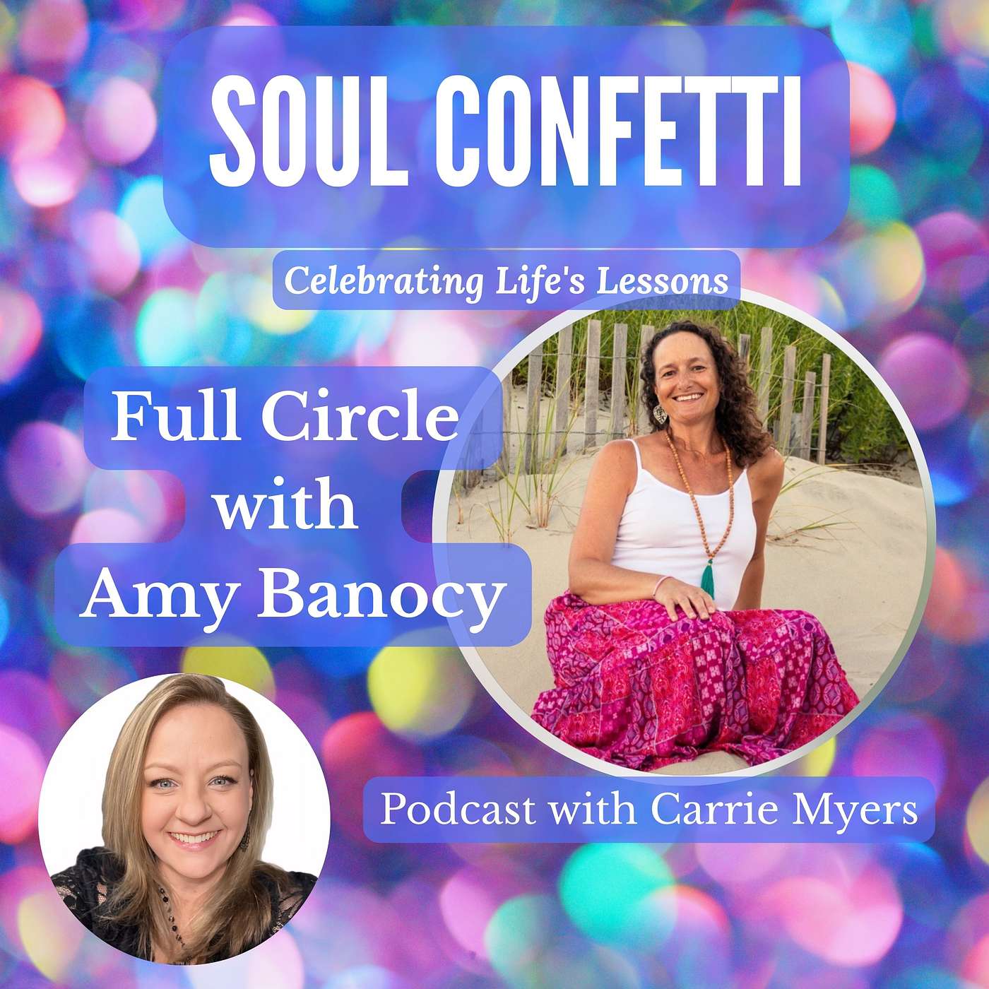 Soul Confetti: Celebrating Life’s Lessons