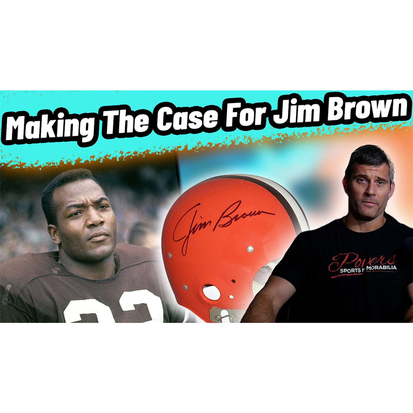 Why Jim Brown Should be in Your AUTOGRAPH COLLECTION – Or Should he…?