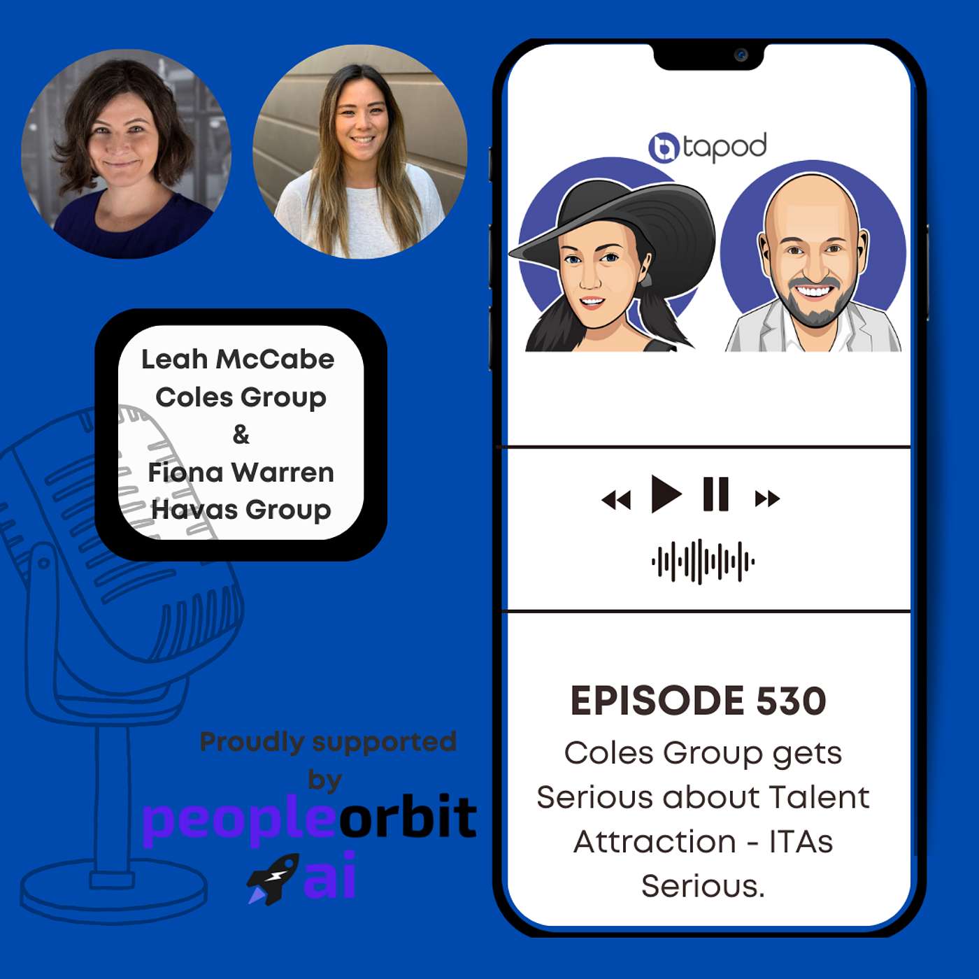 Episode 530 - Coles Group gets serious about Talent Attraction... ITAs Serious! Episode 530 - Coles Group gets serious about Talent Attraction... ITAs Serious!