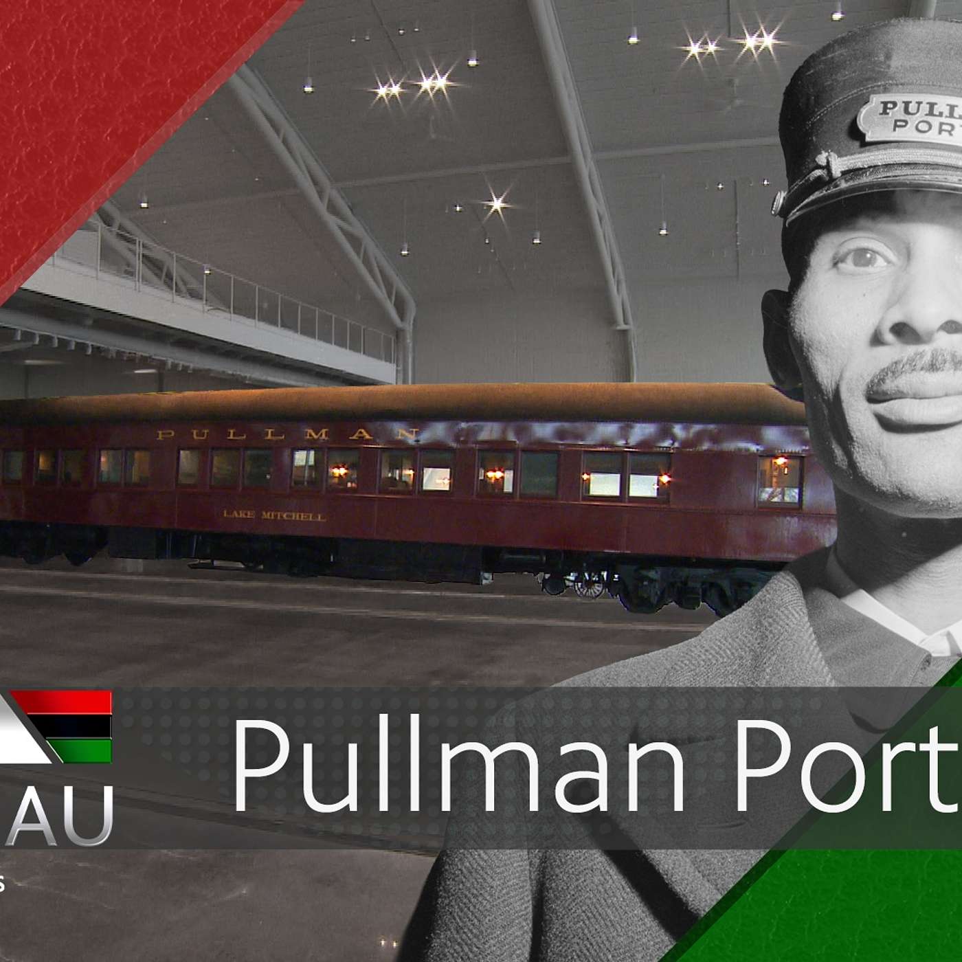 Discover the History of Pullman Porters | Black Nouveau episode artwork