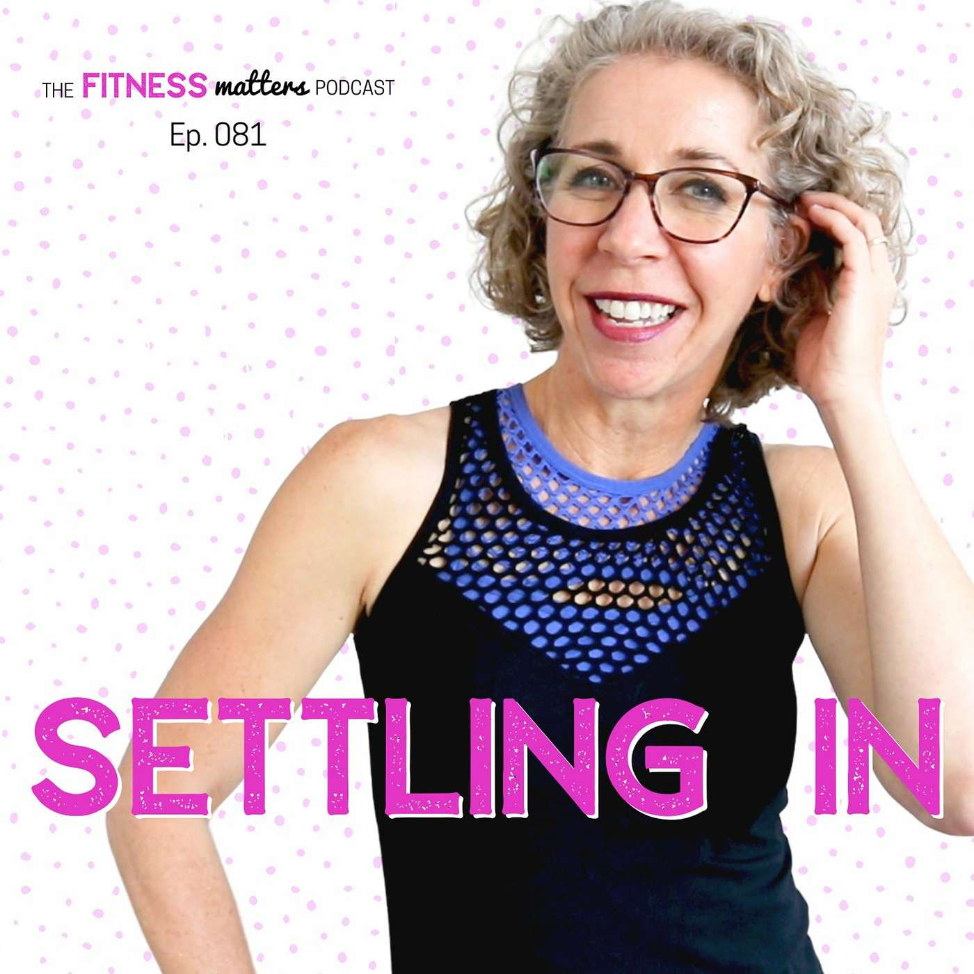 SETTLING IN episode artwork