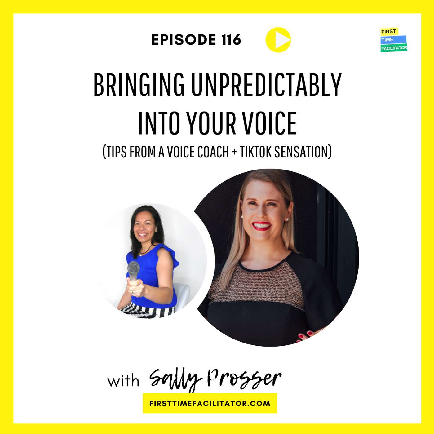 Bringing unpredictability into your voice (tips from voice coach + TikTok sensation), Sally Prosser (Episode 116)