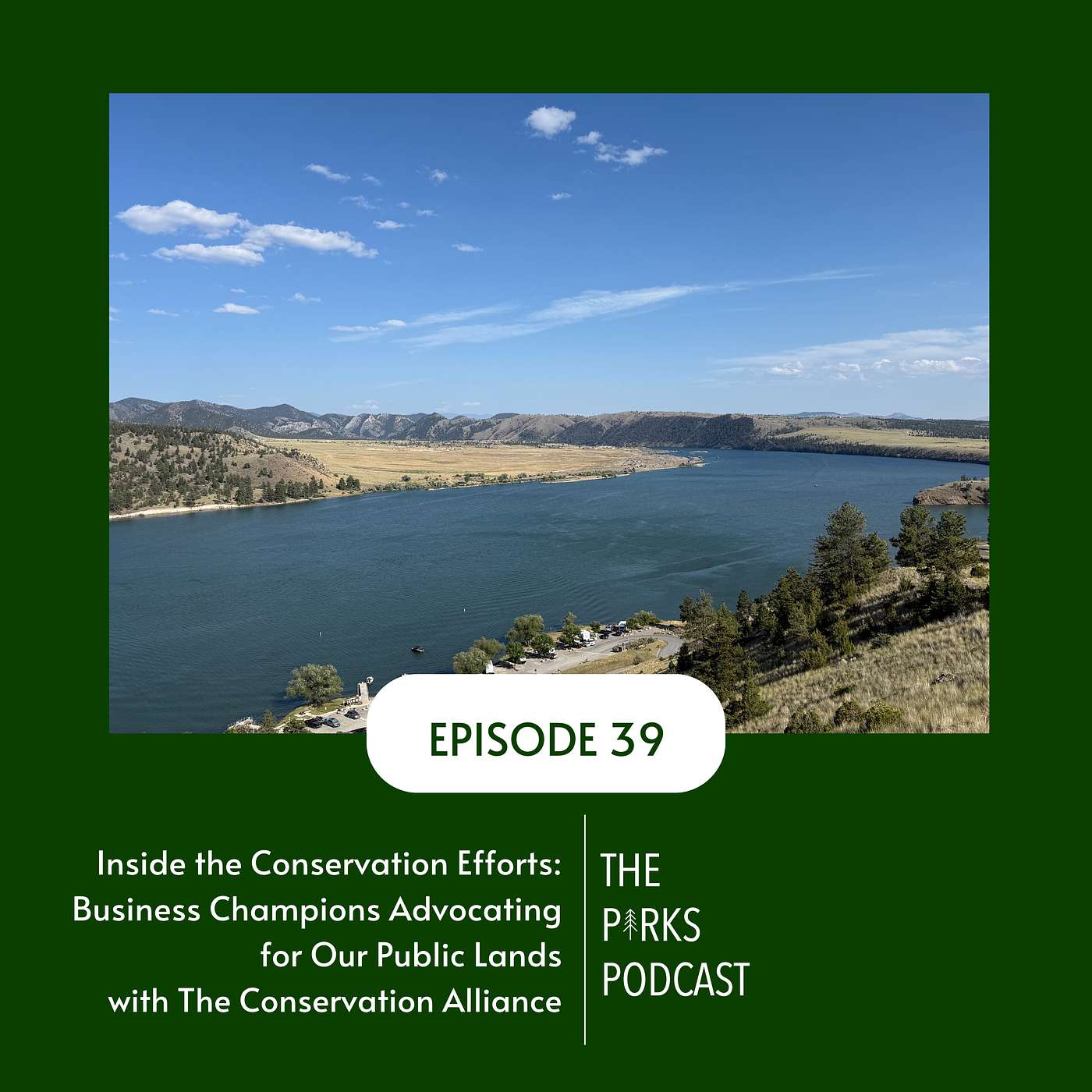 Inside the Conservation Efforts: Business Champions for Our Public Lands (Episode 39)