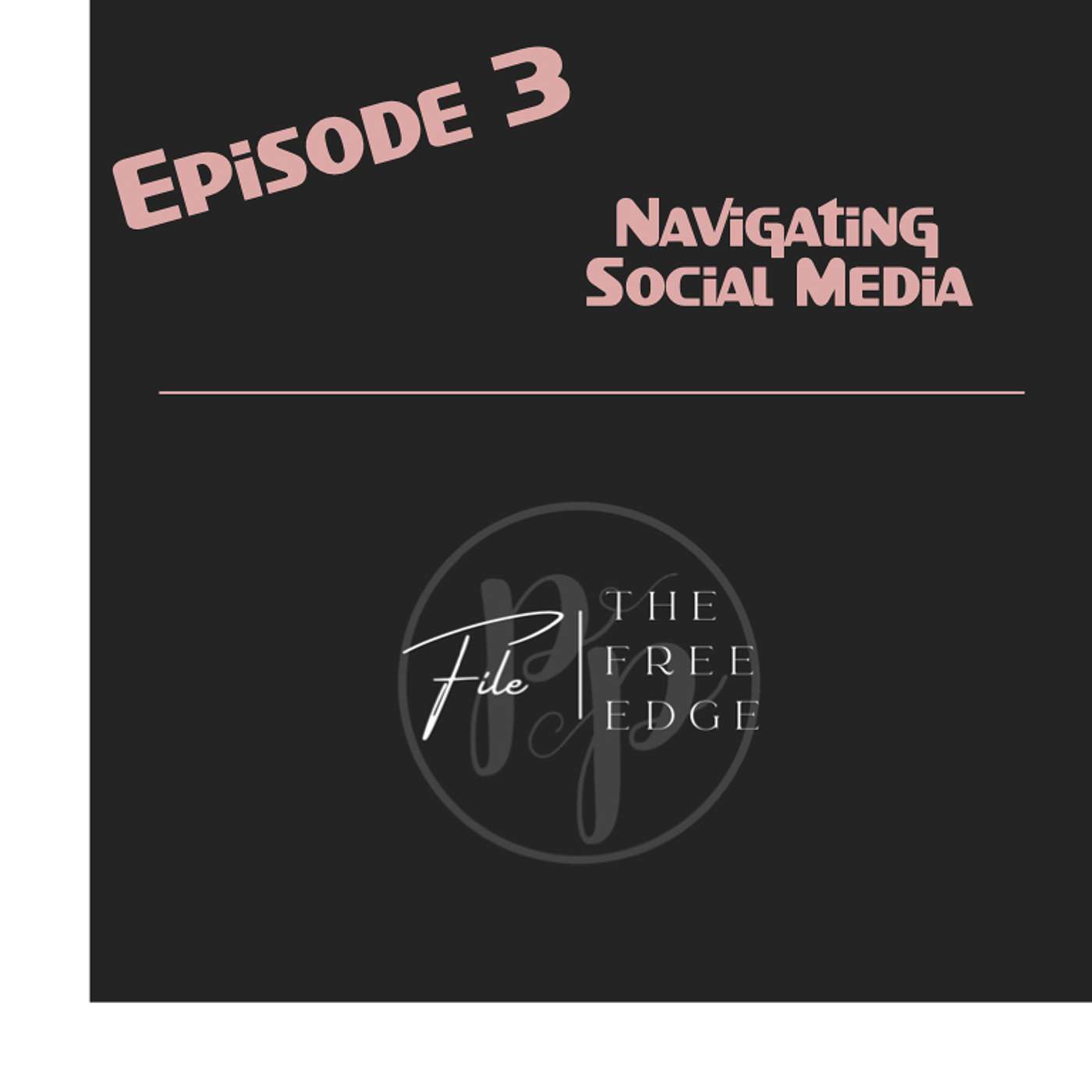 File the Free Edge Podcast