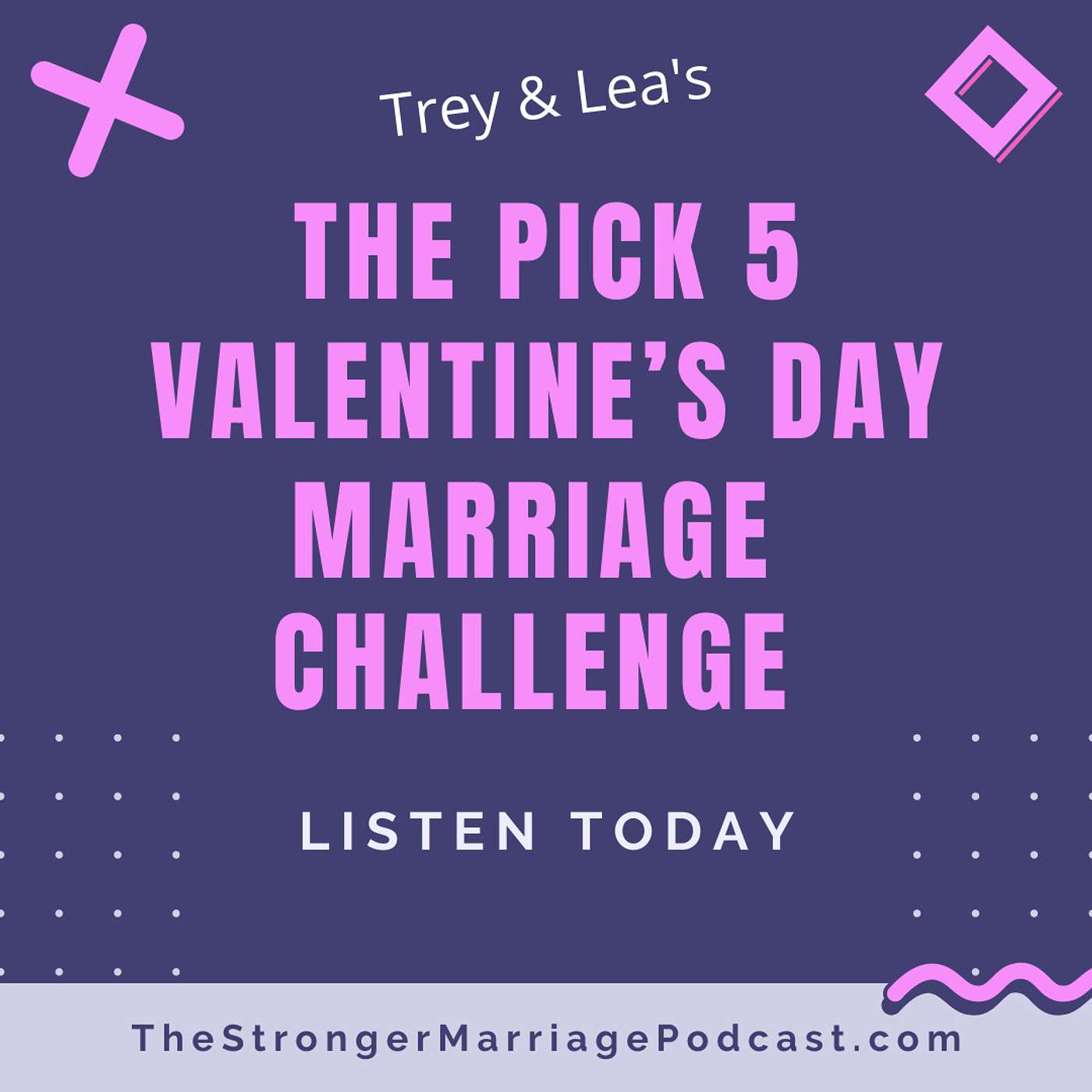 The Pick 5 Marriage Challenge