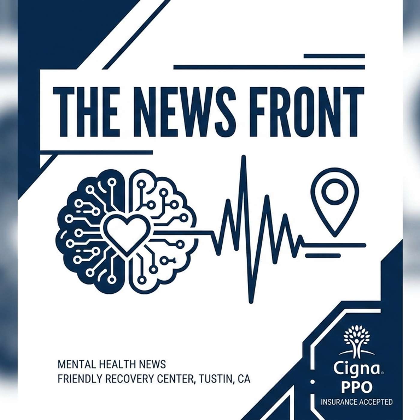 Friendly Recovery Center Now Accepting Cigna PPO Insurance episode artwork